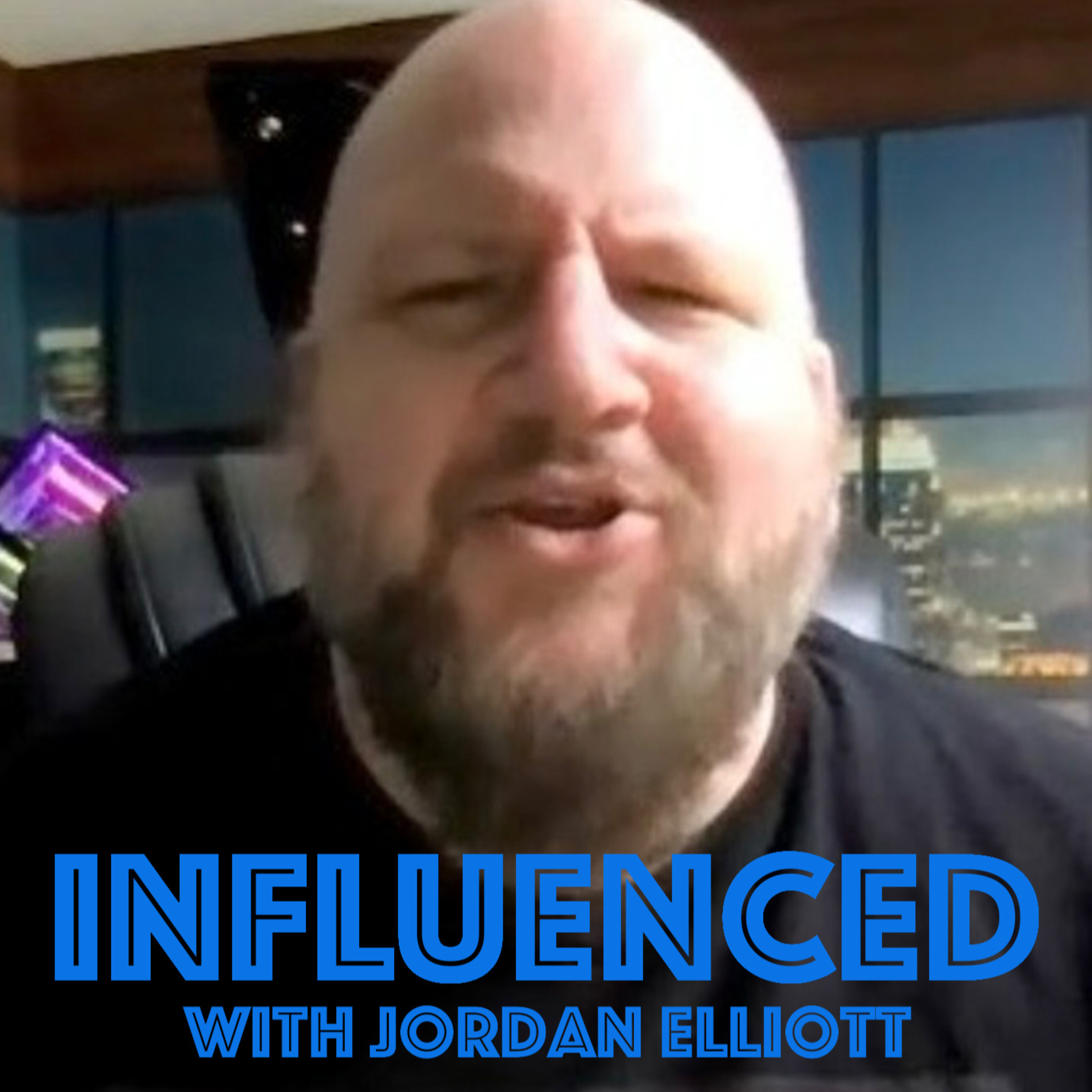 INFLUENCED with Jordan Elliott