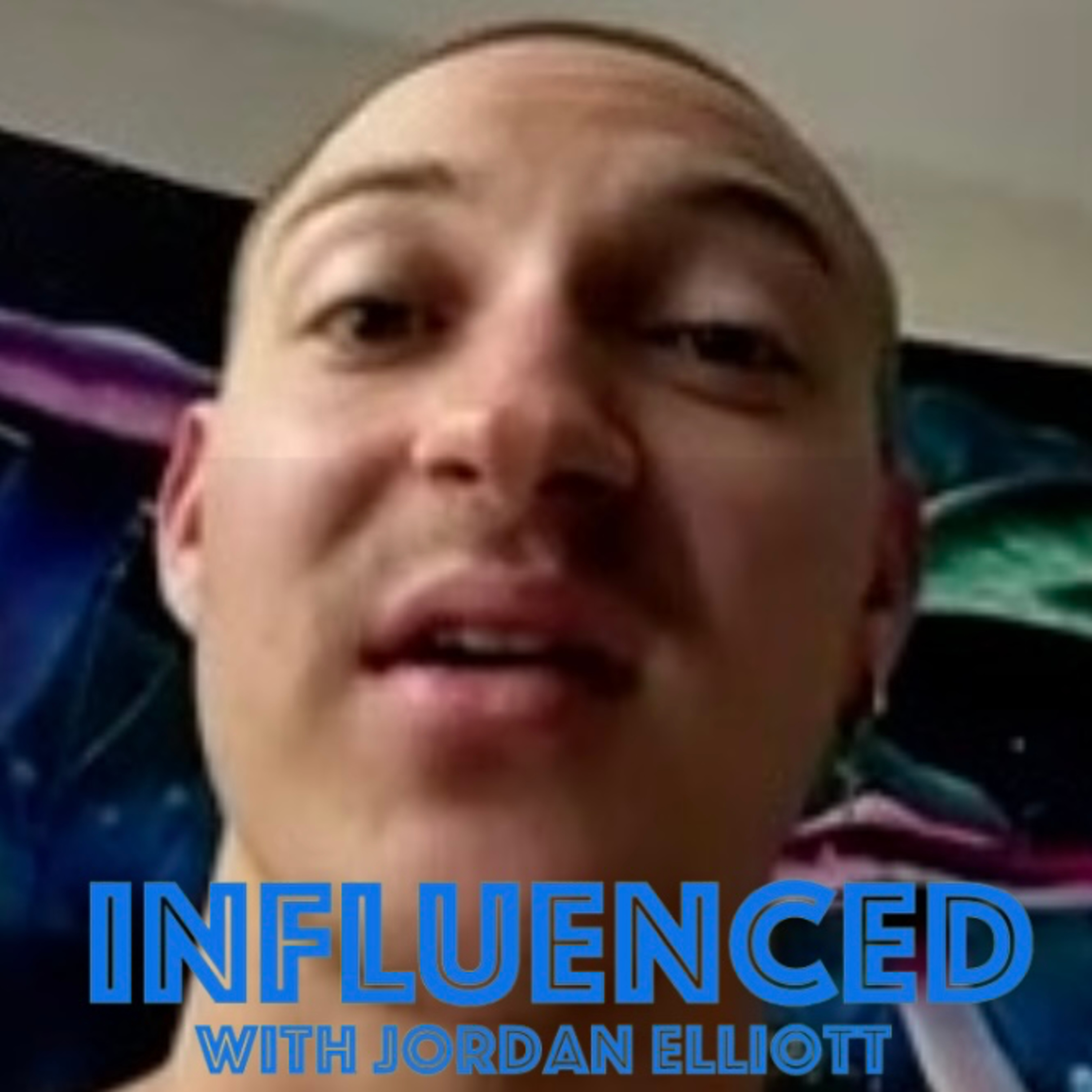 INFLUENCED with Jordan Elliott