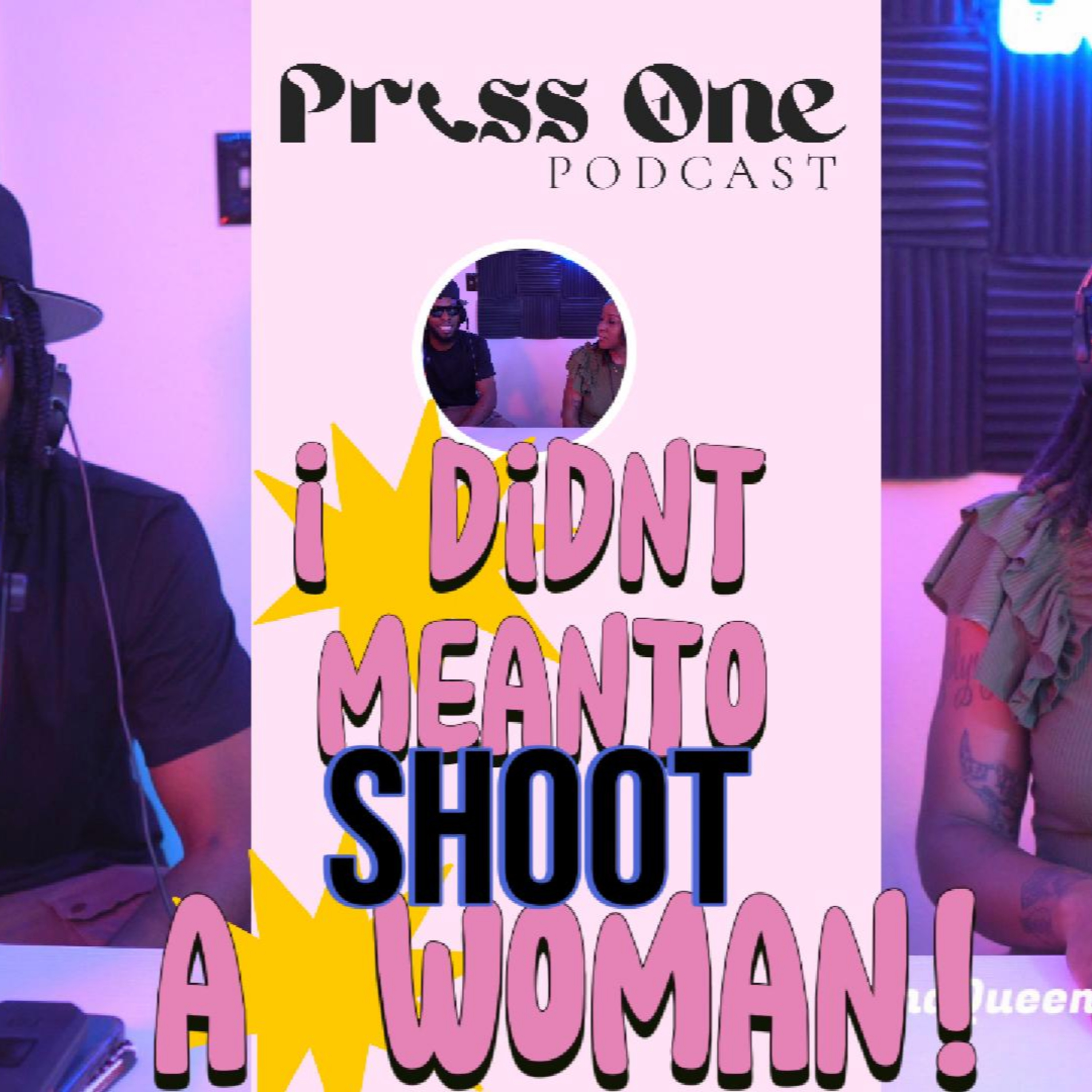 Pacu speaks on the nightmare birthday he had, ending with a woman being shot! Press One Podcast episode artwork