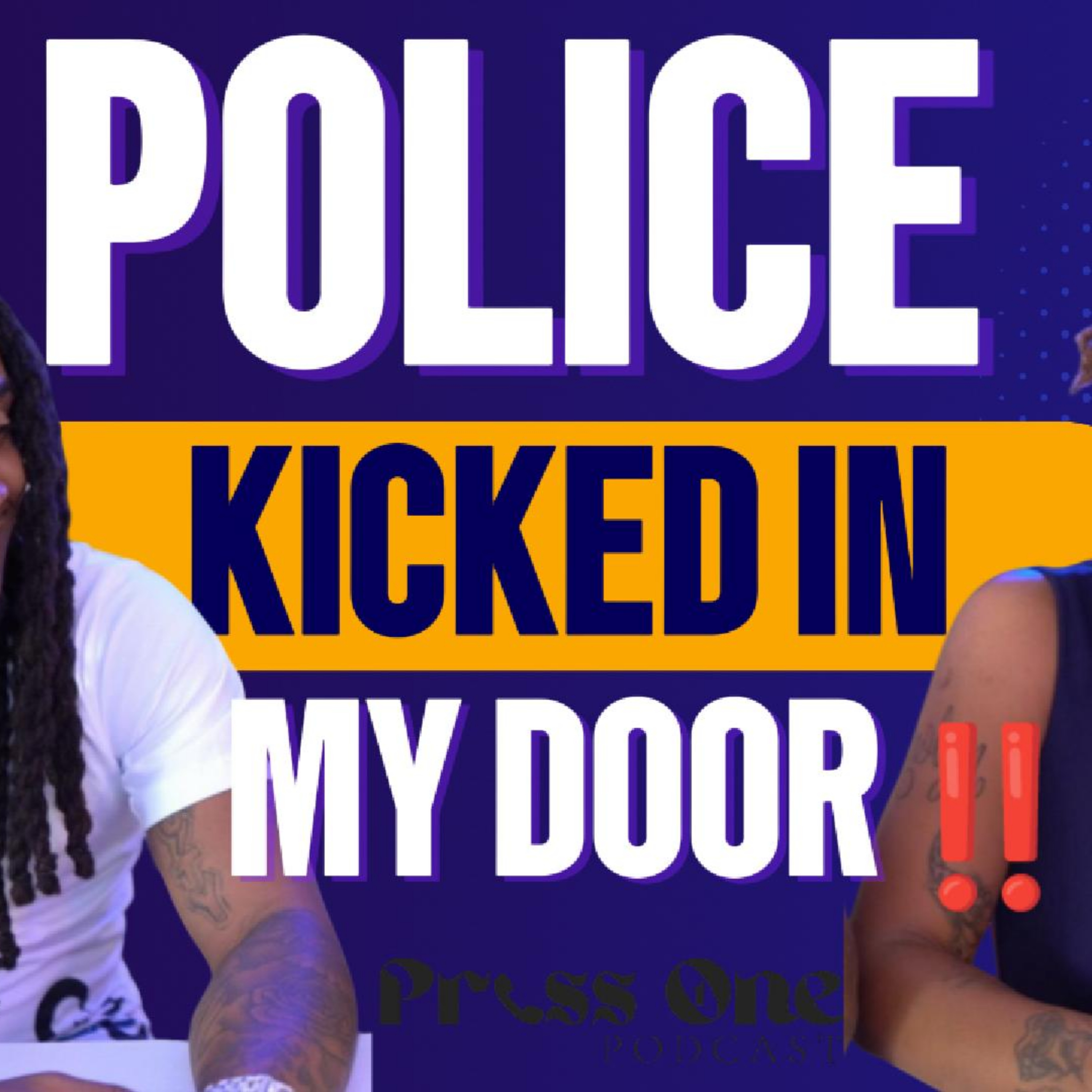 HardBodyRocky Discusses Getting His Door Kicked in, Having To Come Out In Draws | PRESS ONE PODCAST episode artwork