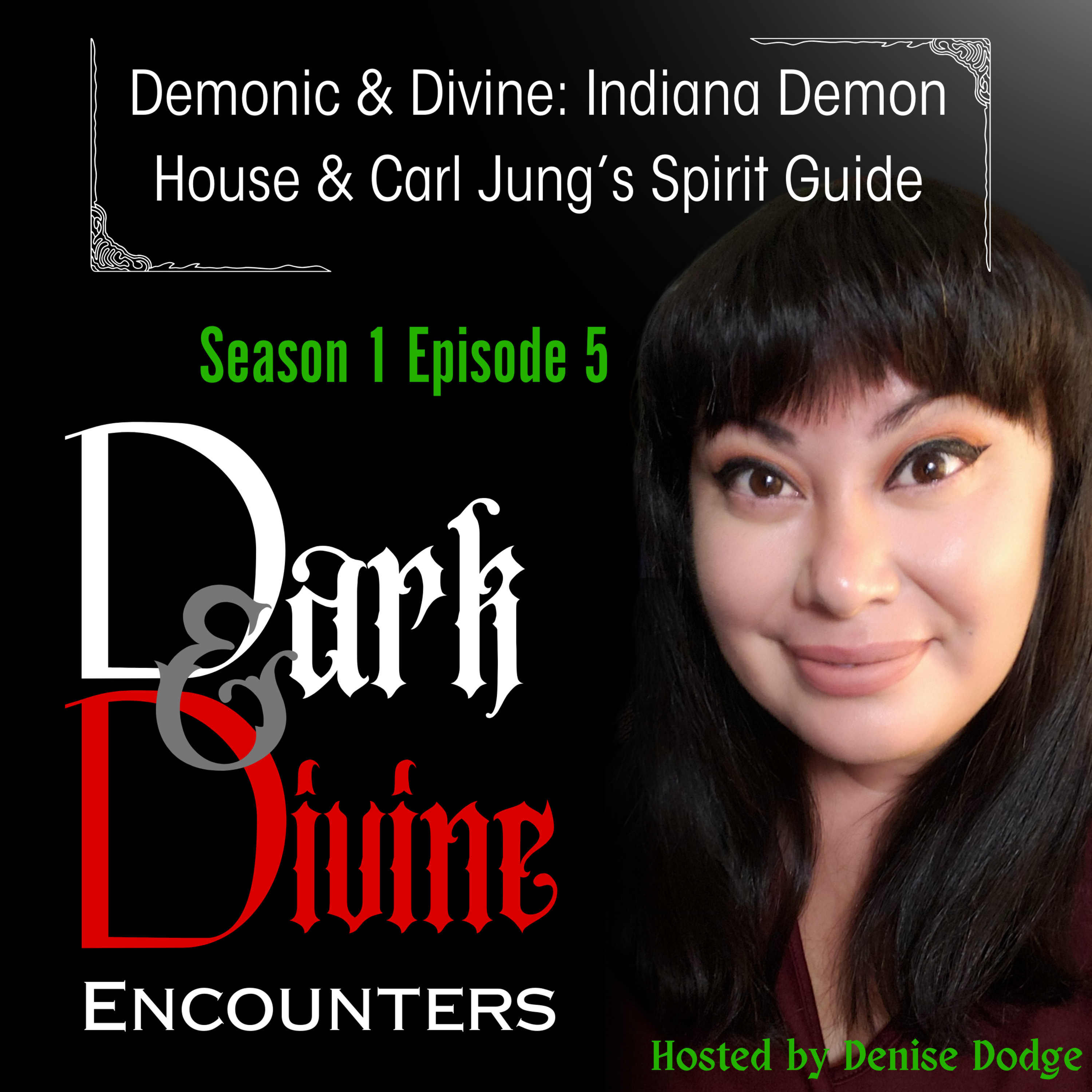 S1E5 A Recent Exorcism in Indiana & Let's Meet Carl Jung's Spirit Guide episode artwork