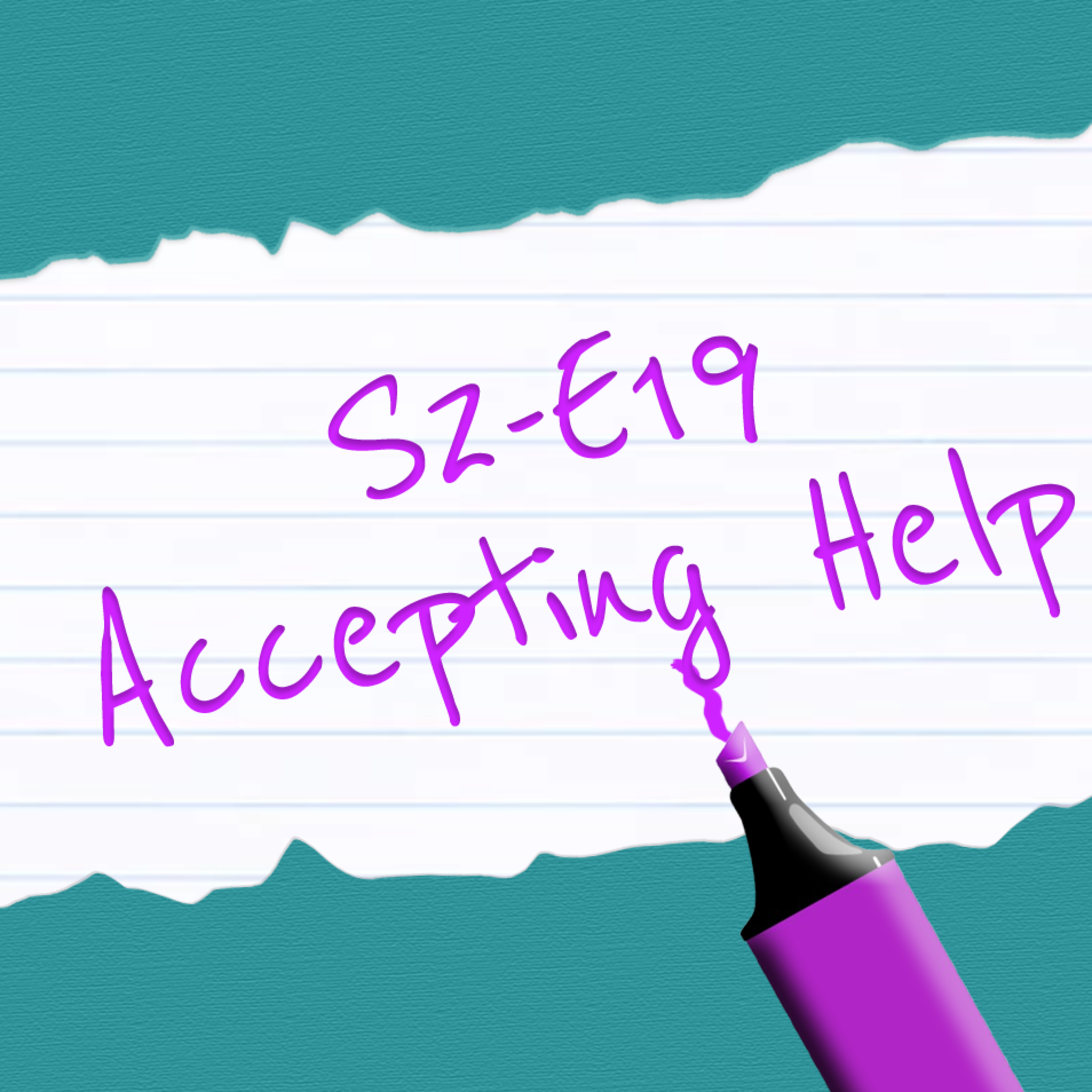 S2-E19: Accepting Help episode artwork