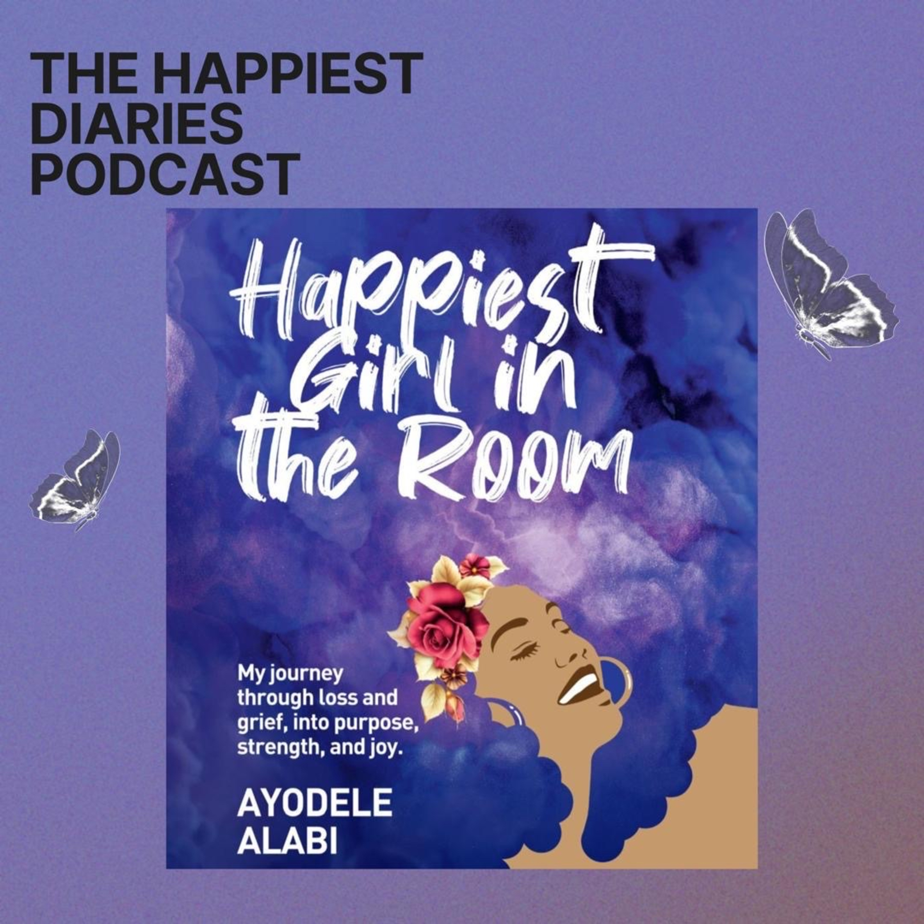 The Happiest Diaries - The Best Secrets for your HAPPIEST year yet! - Part 2 episode artwork