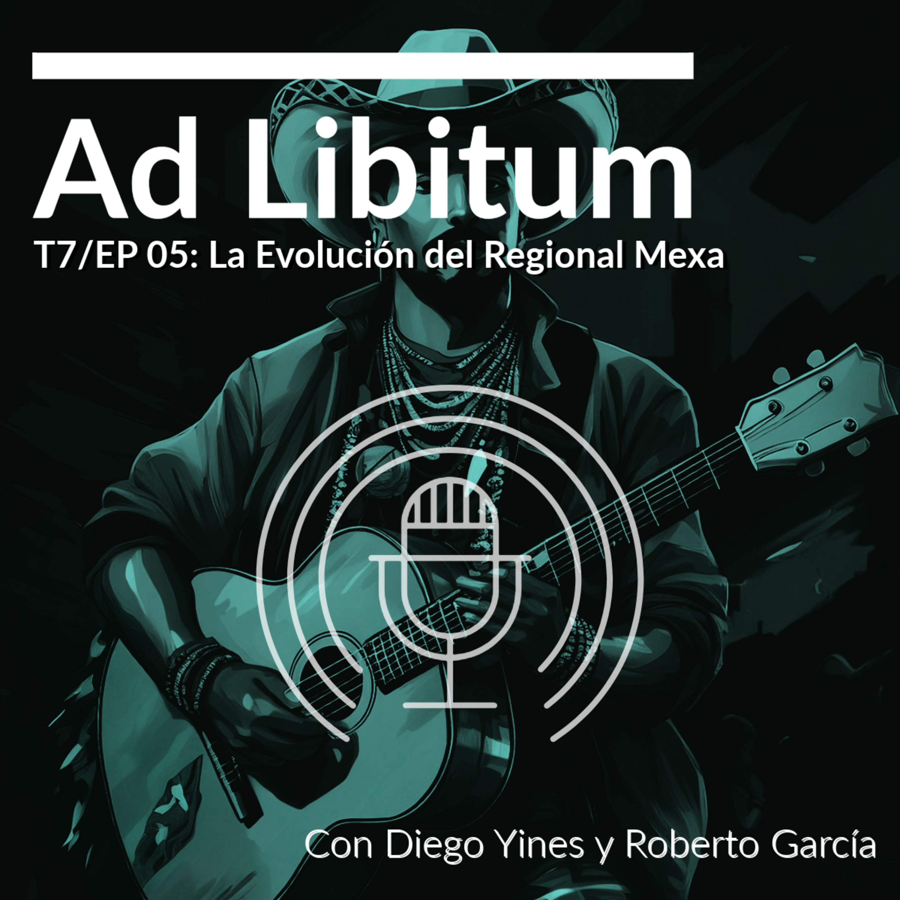 EP 05: Evolución del regional Mexa. episode artwork
