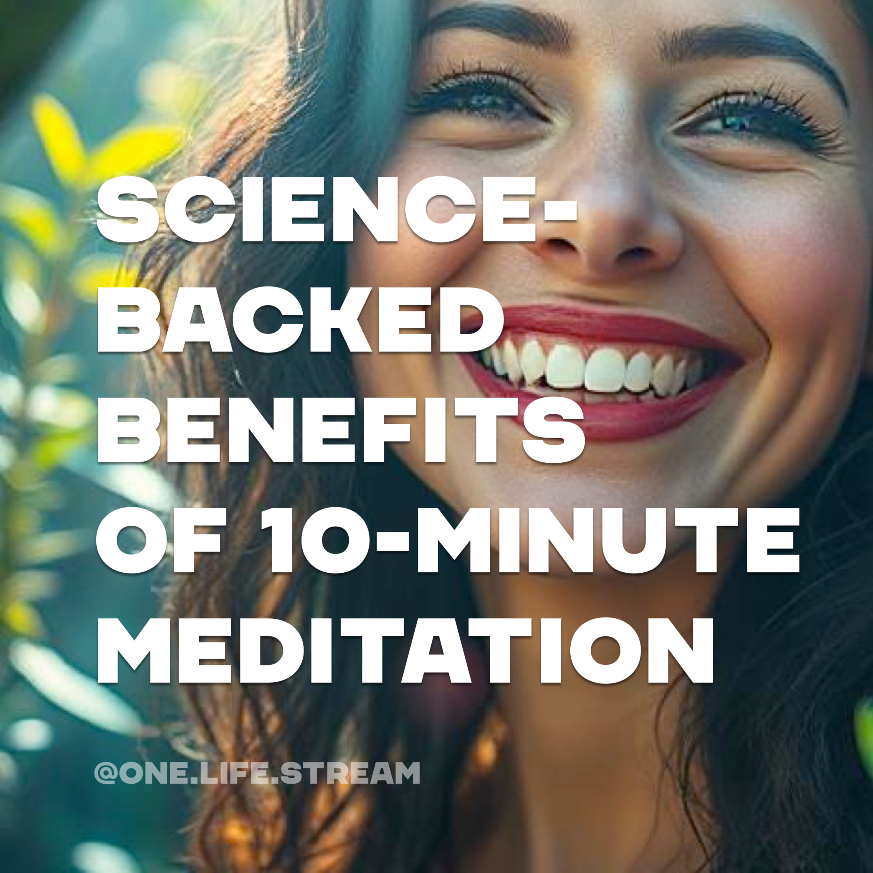 Science-Backed Benefits of 10-Minute Meditation episode artwork