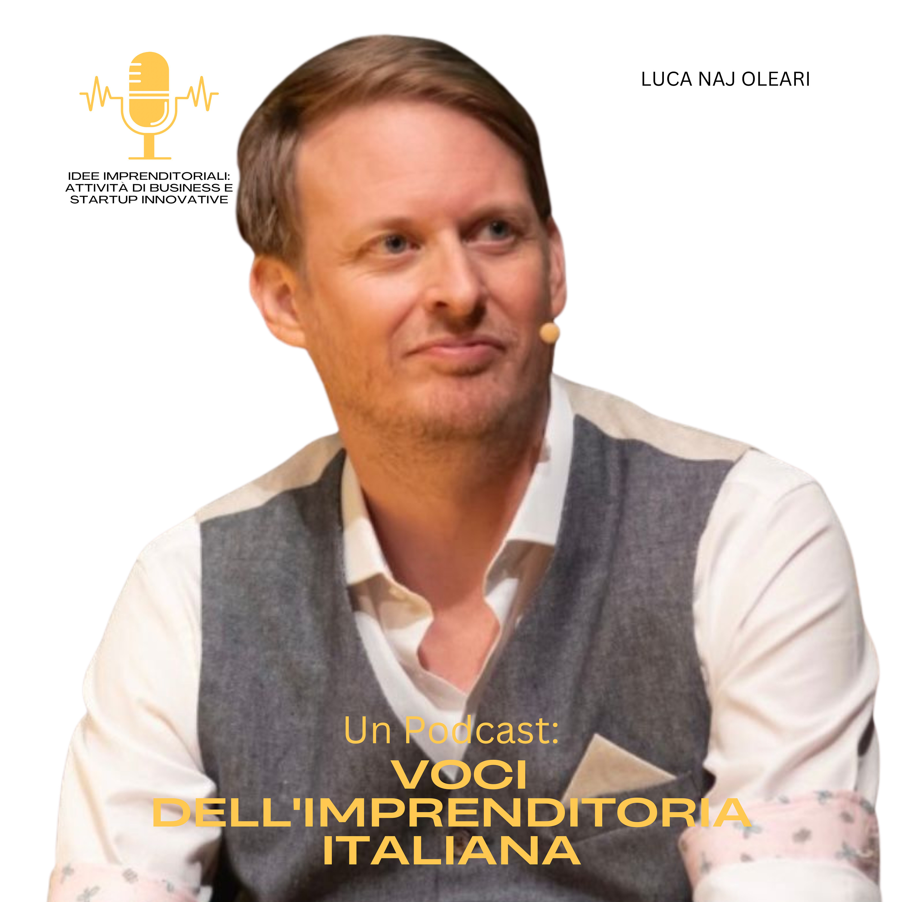 Idee Imprenditoriali: Attività di Business e Startup Innovative