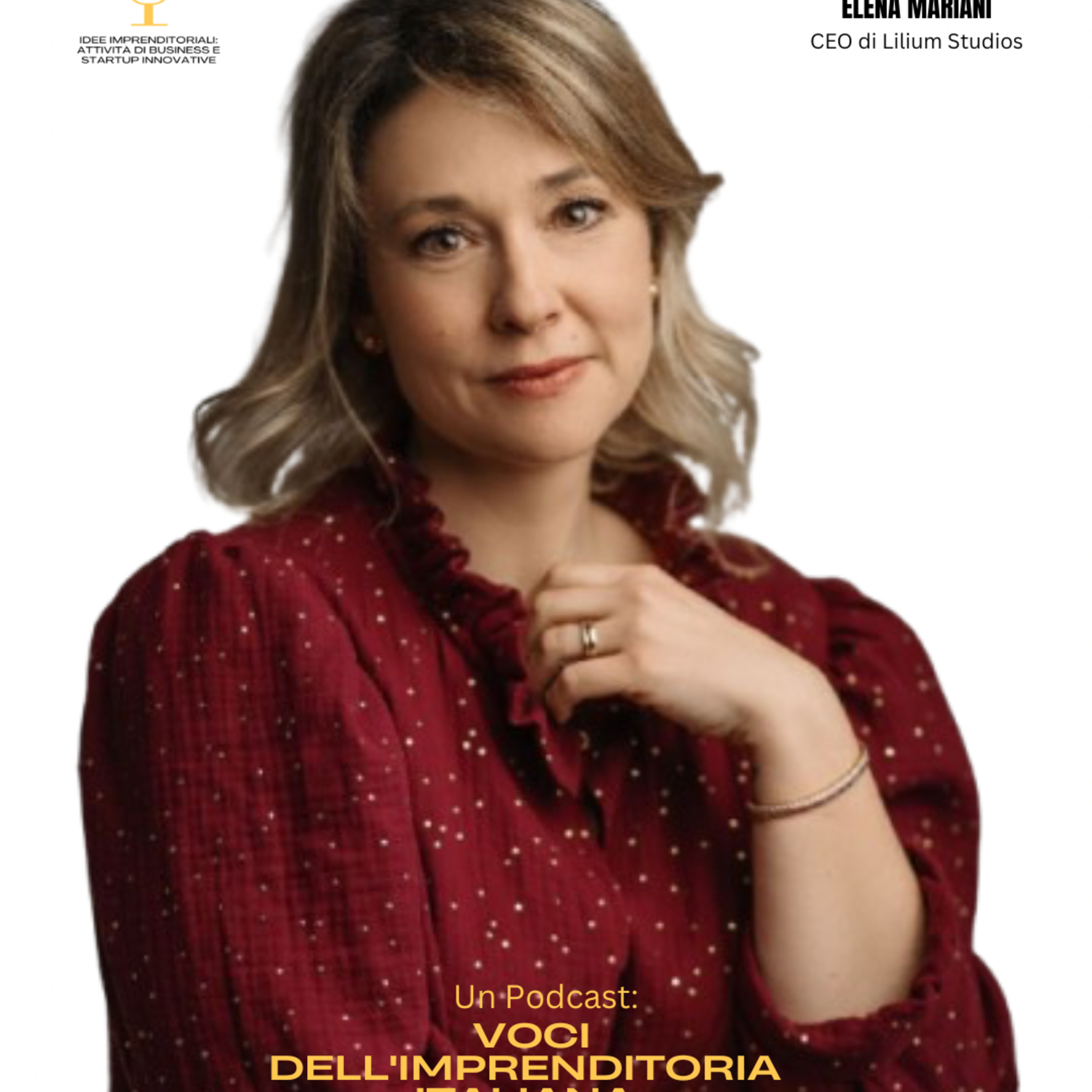 Elena Mariani: l'arte di costruire identità digitali su misura con Lilium StudiosElena Mariani: l'arte di costruire identità digitali su misura con Lilium Studios episode artwork