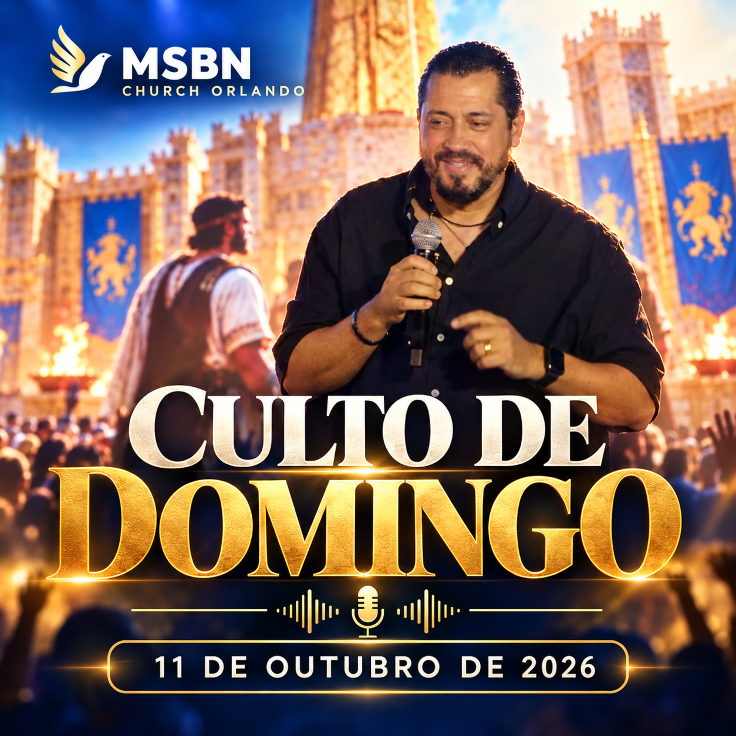 Culto de Domingo da Igreja MSBN Orlando – 11 de outubro de 2026