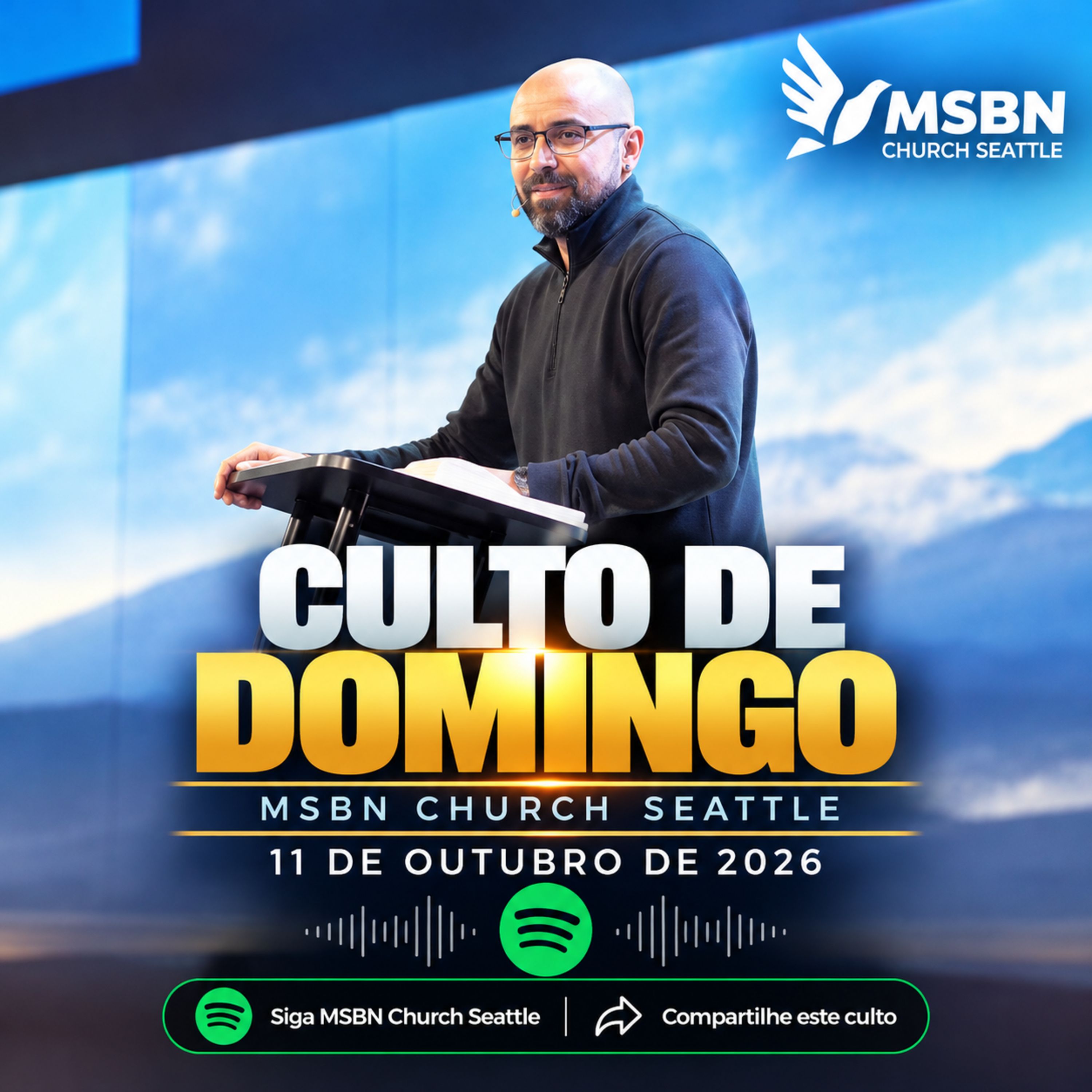 Culto de Domingo da Igreja MSBN em Seattle – 11 de outubro de 2026