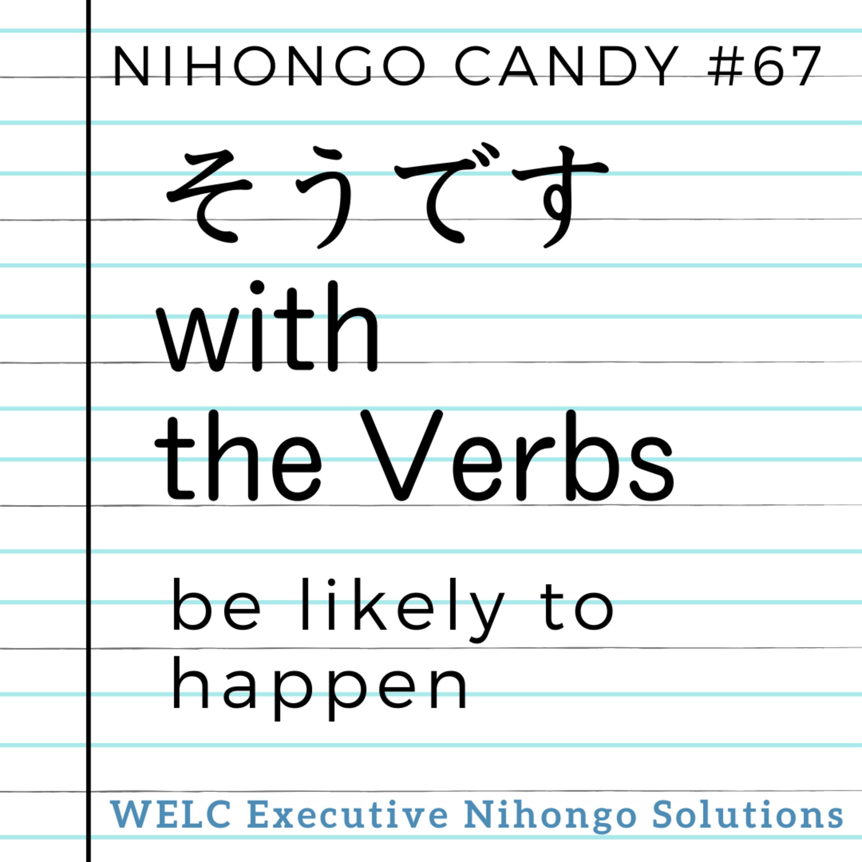 [N4 Grammar] "It's about to rain!" : "Sou desu" (そうです) with Verbs episode artwork