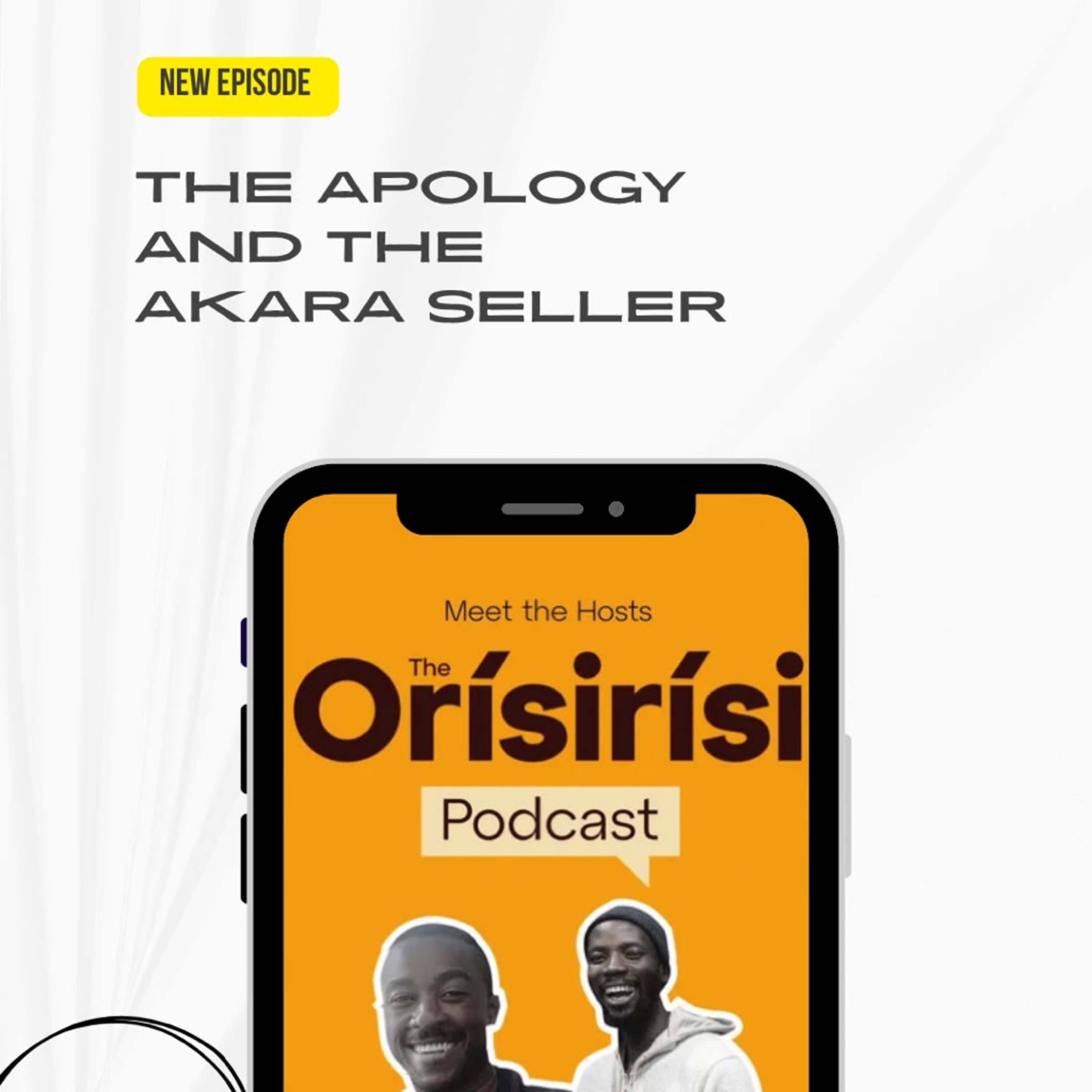 The Apology and the Akara Seller episode artwork