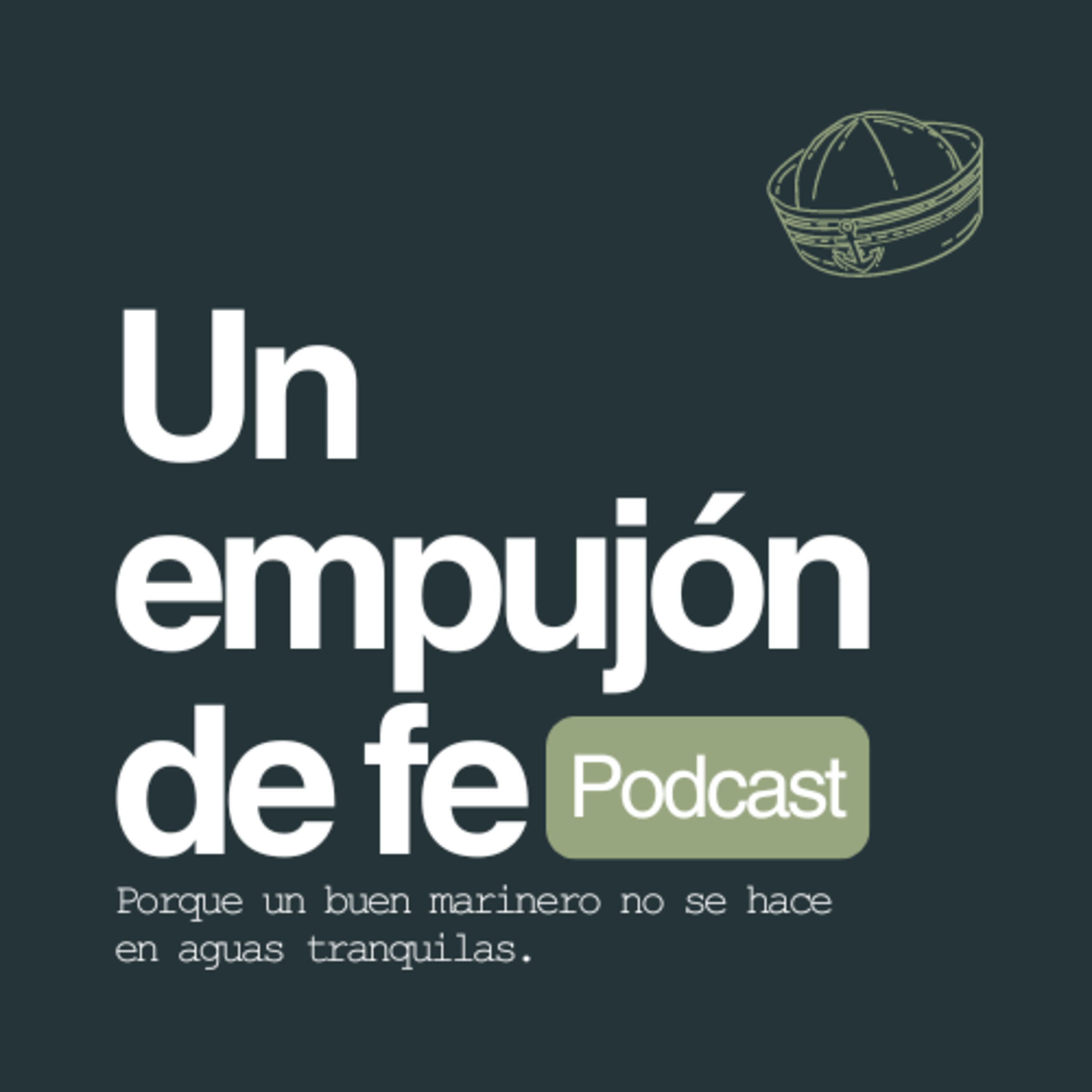 Un Empujón De Fe Podcast