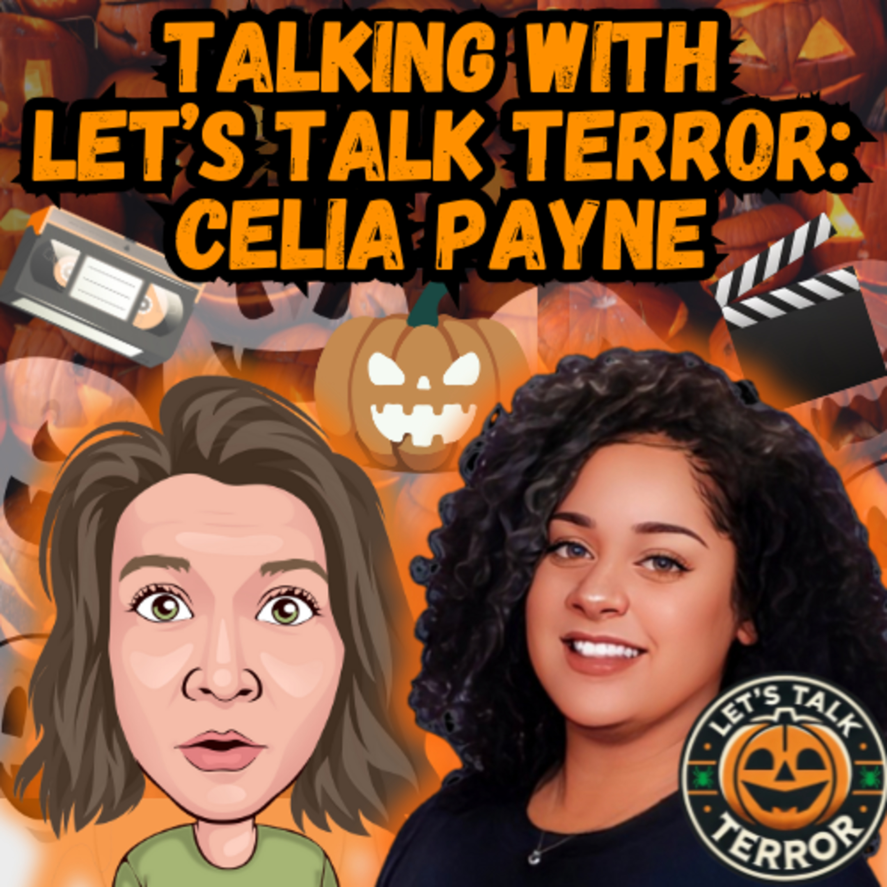  Talking Horror with Celia Payne from “Let’s Talk Terror” episode artwork