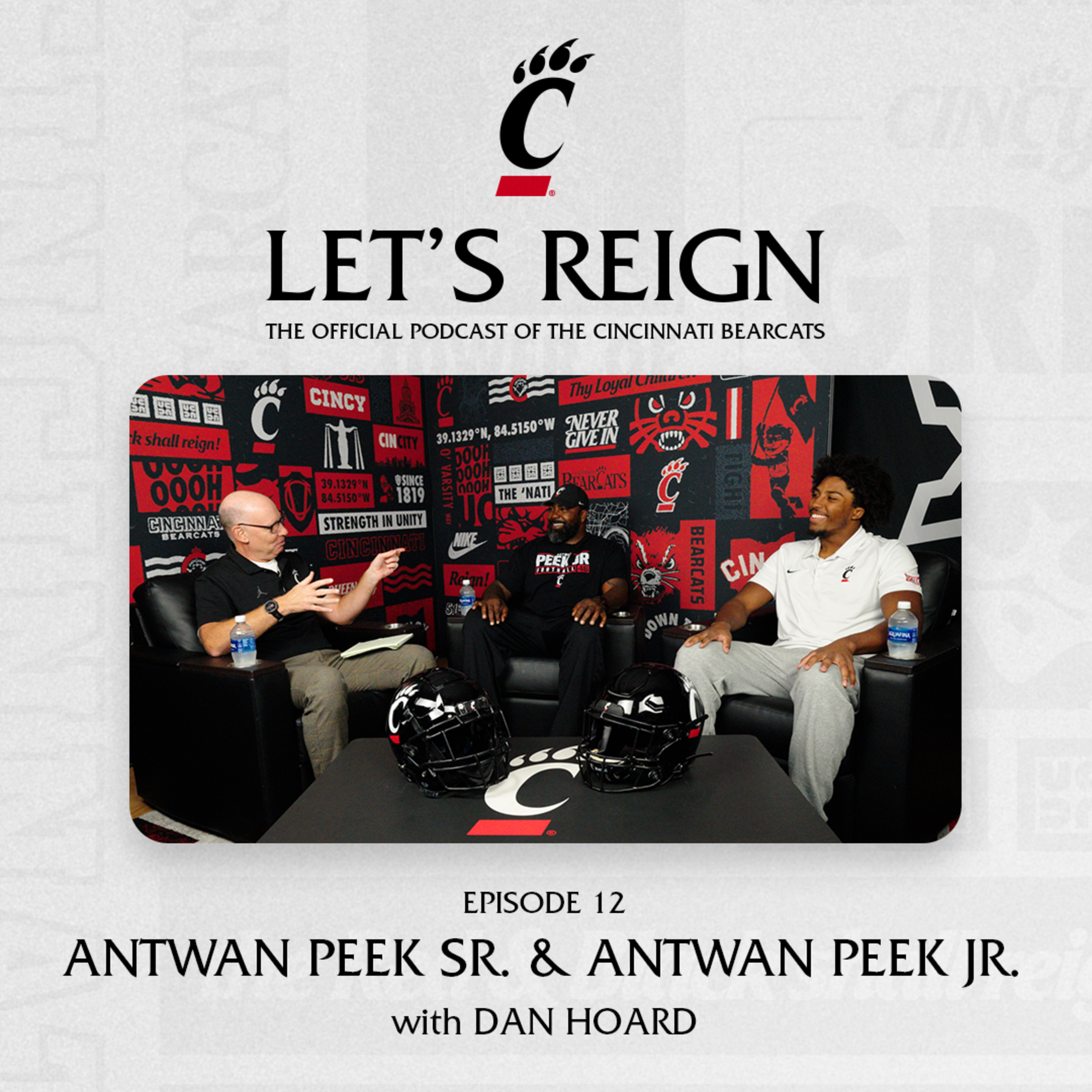 Ep. 12 - Antwan Peek Sr. & Antwan Peek Jr. | Let's Reign Podcast episode artwork