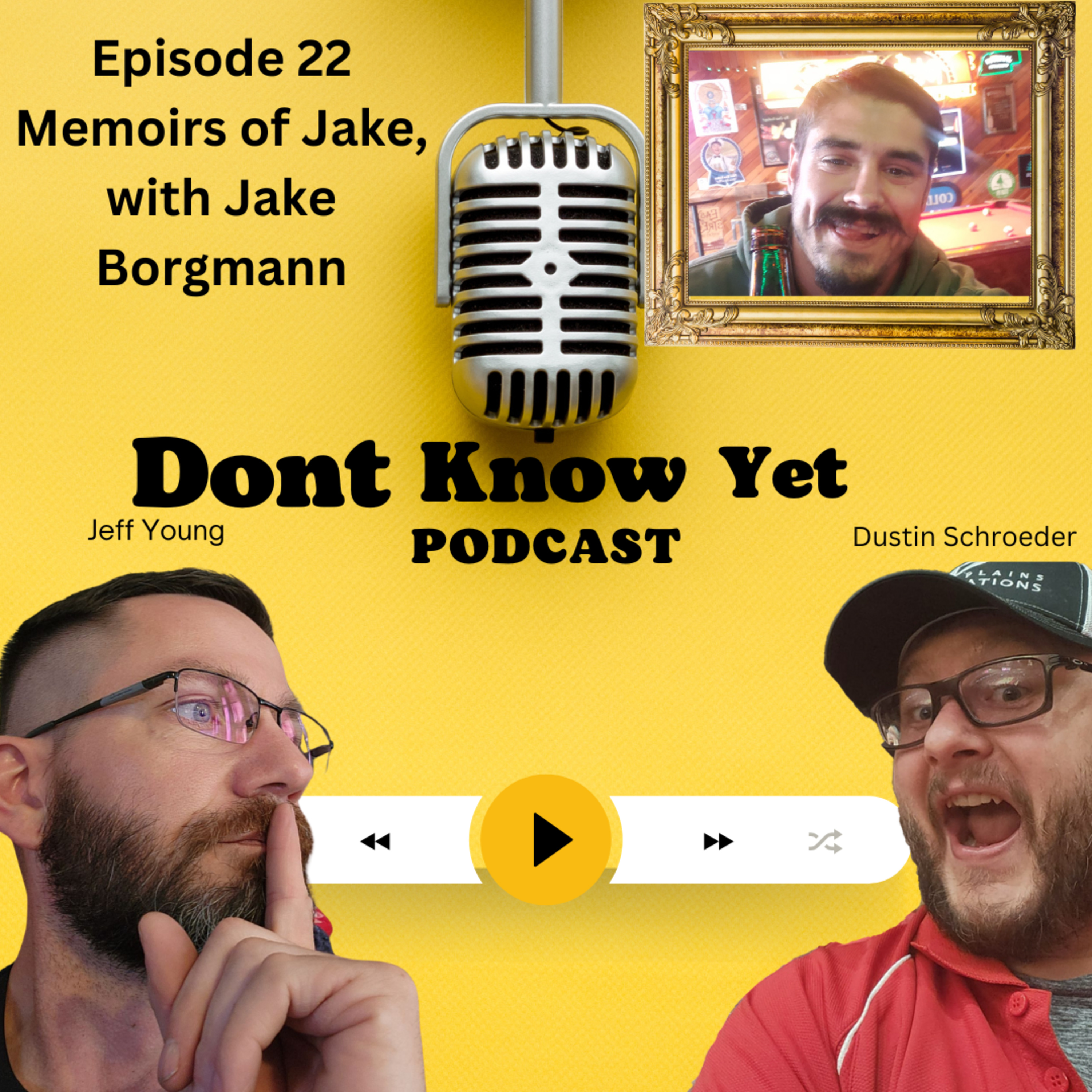 Ep.22 Memoirs of Jake, with Jake Borgmann episode artwork