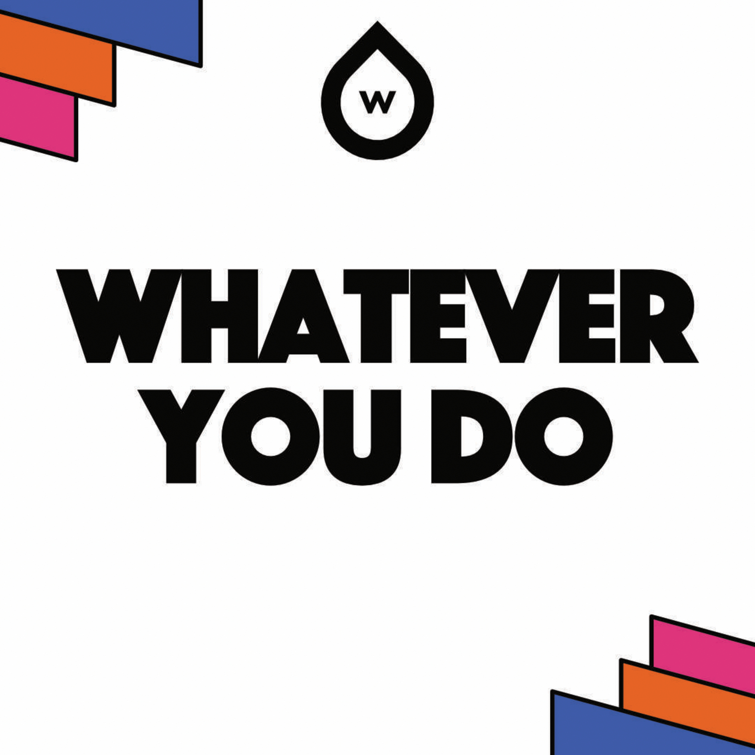 February 8 | Jesus is Supreme | Whatever You Do episode artwork