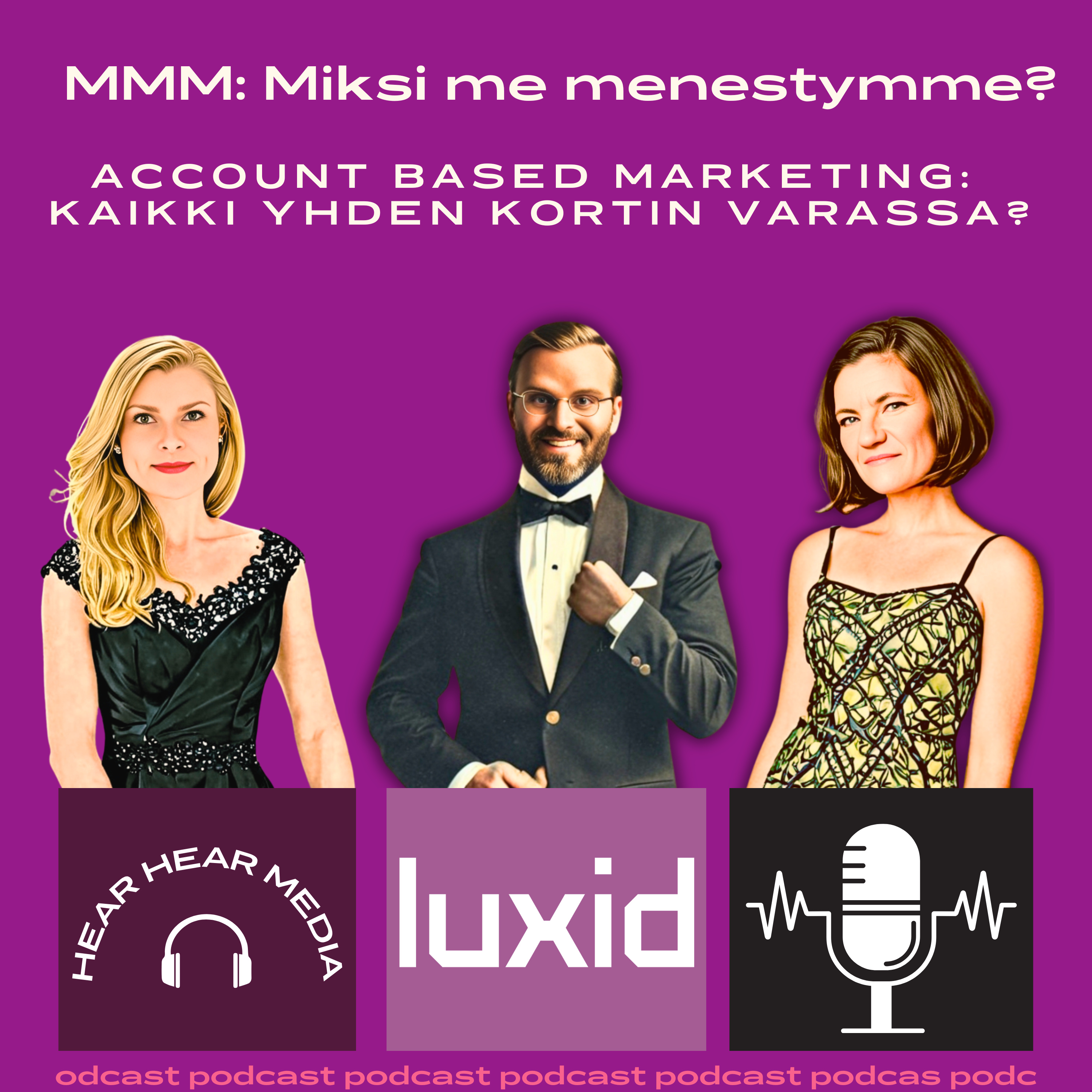 #4 Kolme äMMMää - ABM: Yhden kortin varassa?