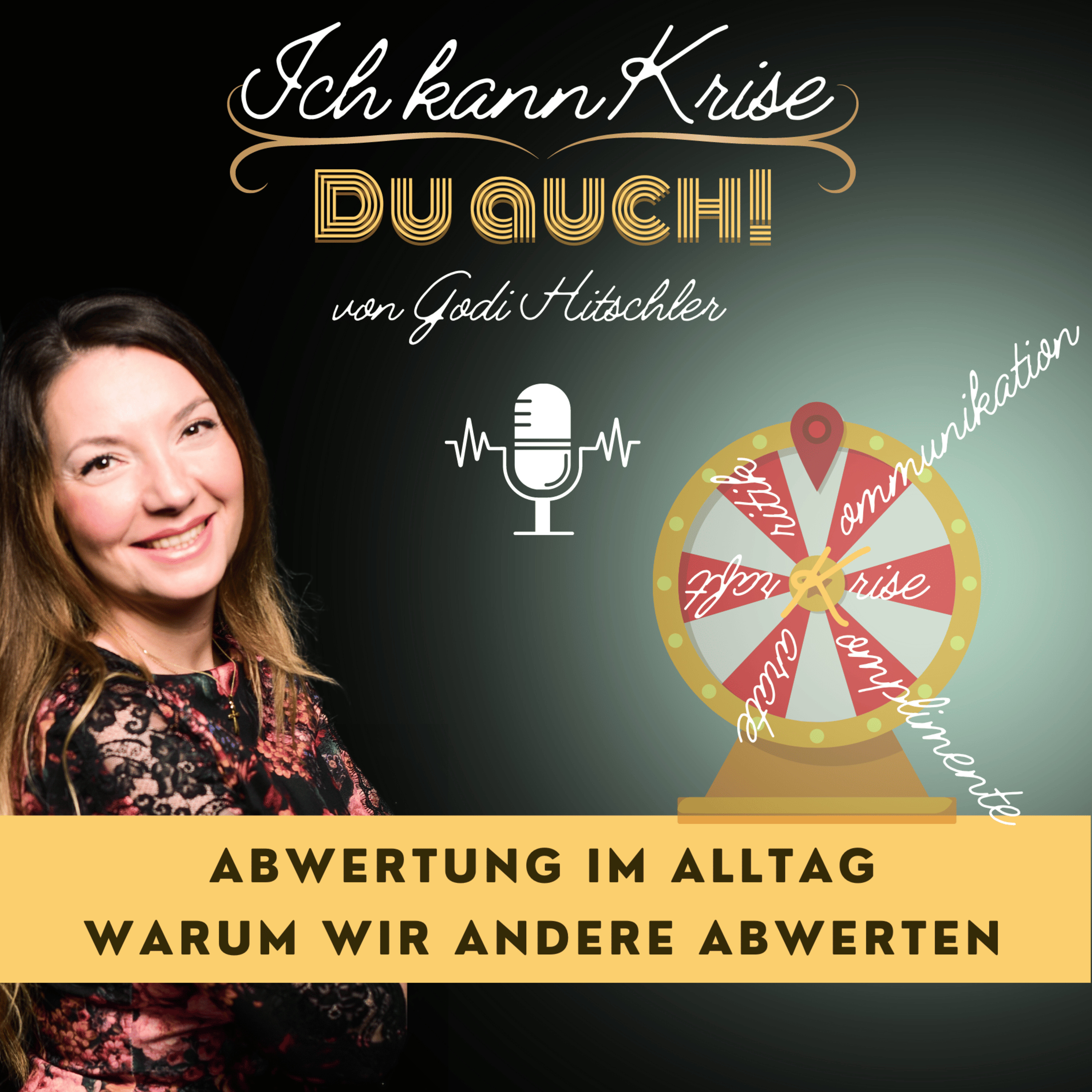 Ich kann Krise. Du auch! - Der Podcast für Krisenkompetenz und mentale Stärke im Management