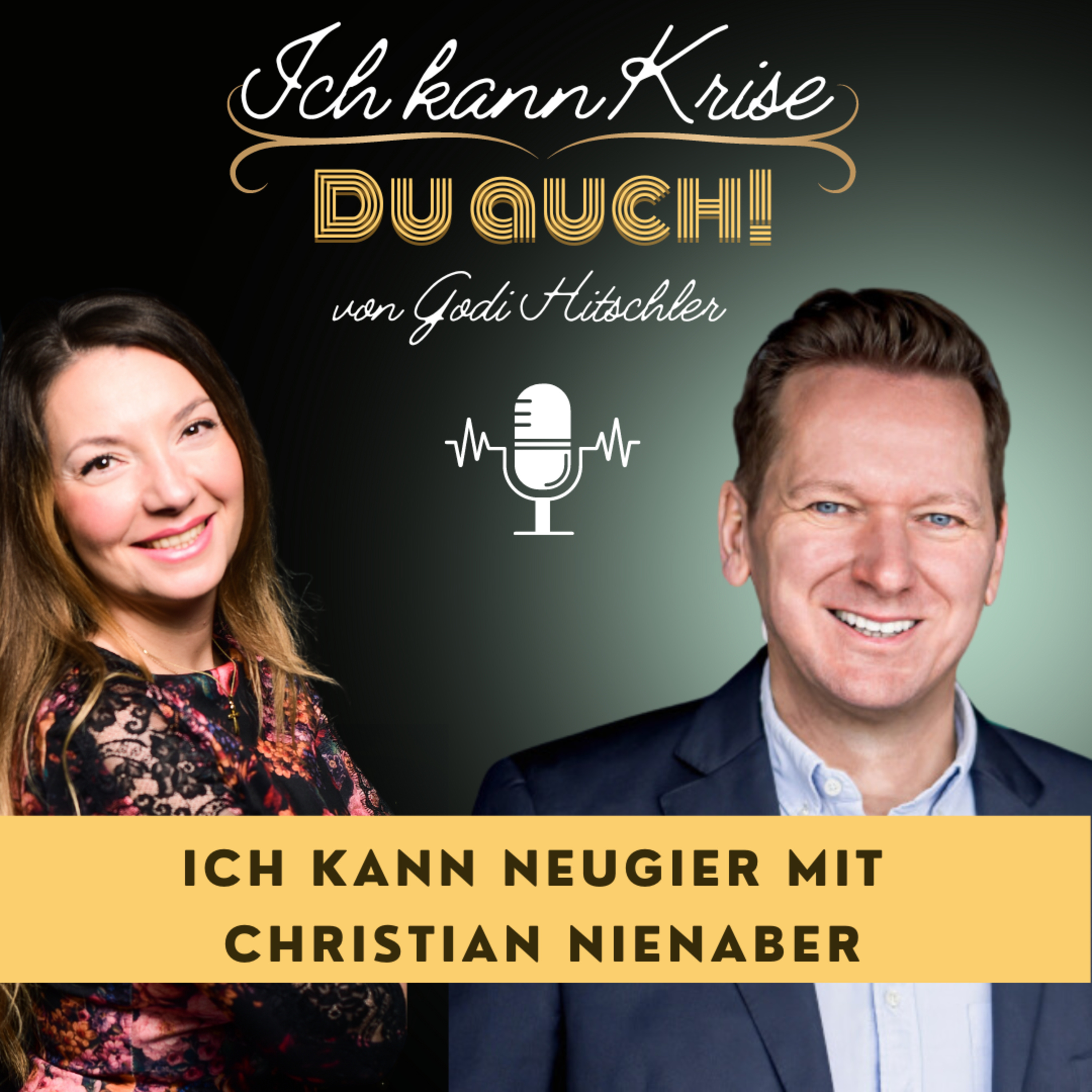 #17 · Ich kann Neugier! mit Christian Nienaber Geschäftsführer von Banijay Media GmbH episode artwork