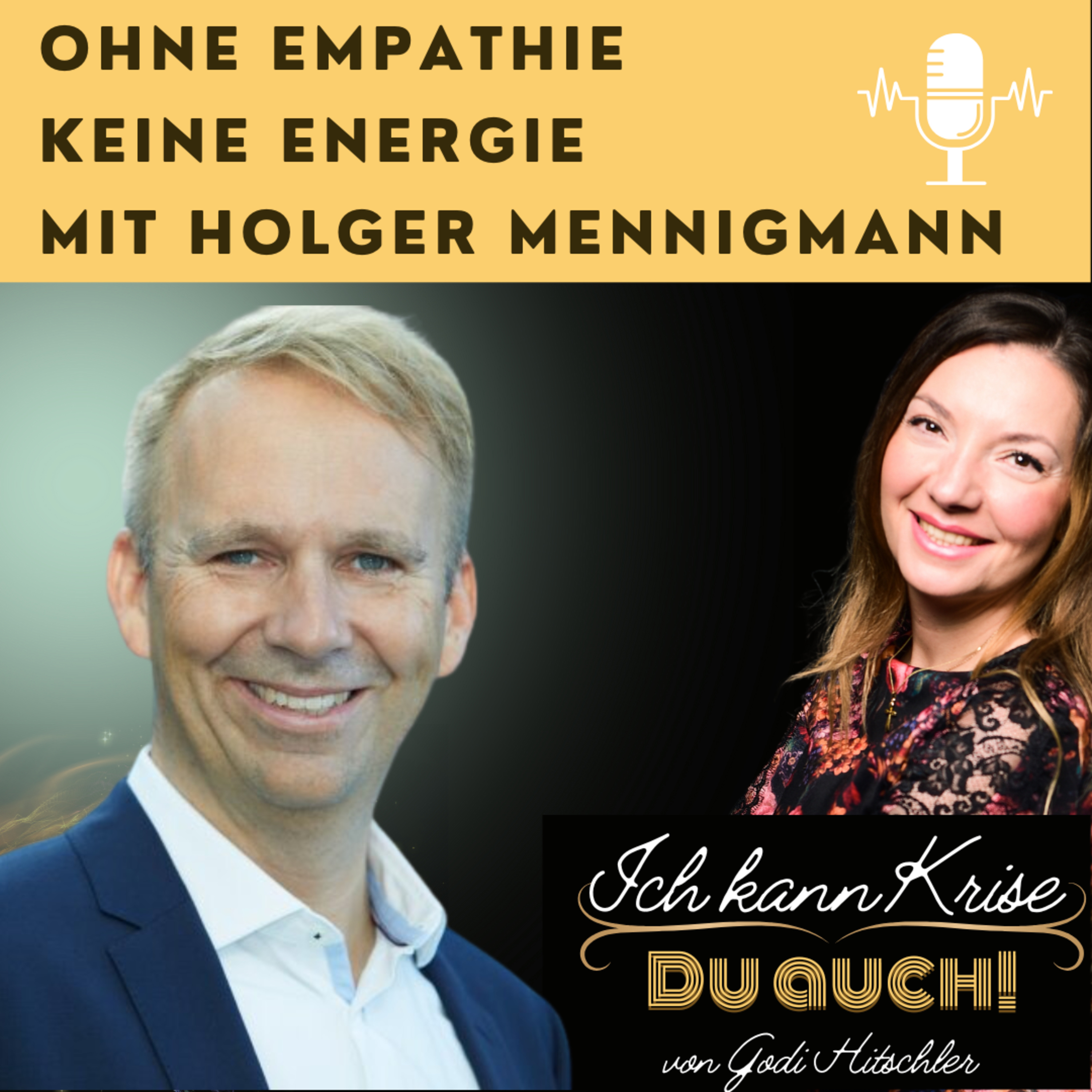 Ich kann Krise. Du auch! - Der Podcast für Krisenkompetenz und mentale Stärke im Management