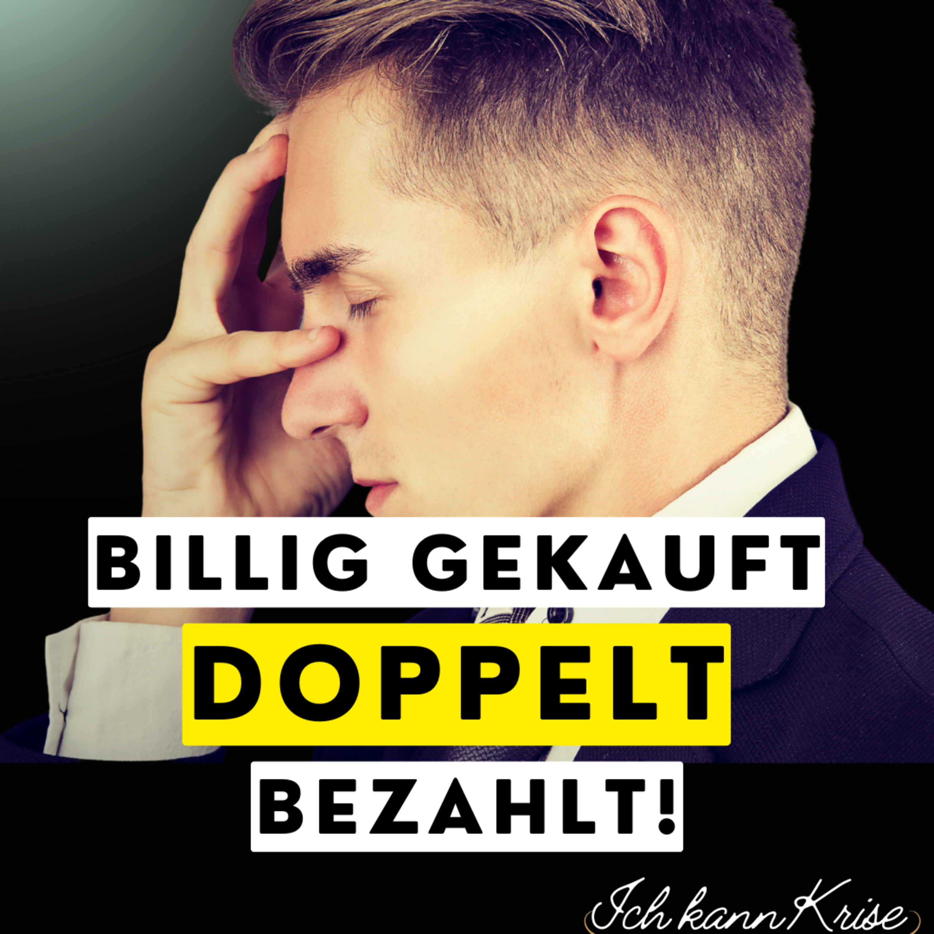 Ich kann Krise. Du auch! - Der Podcast für Krisenkompetenz und mentale Stärke im Management