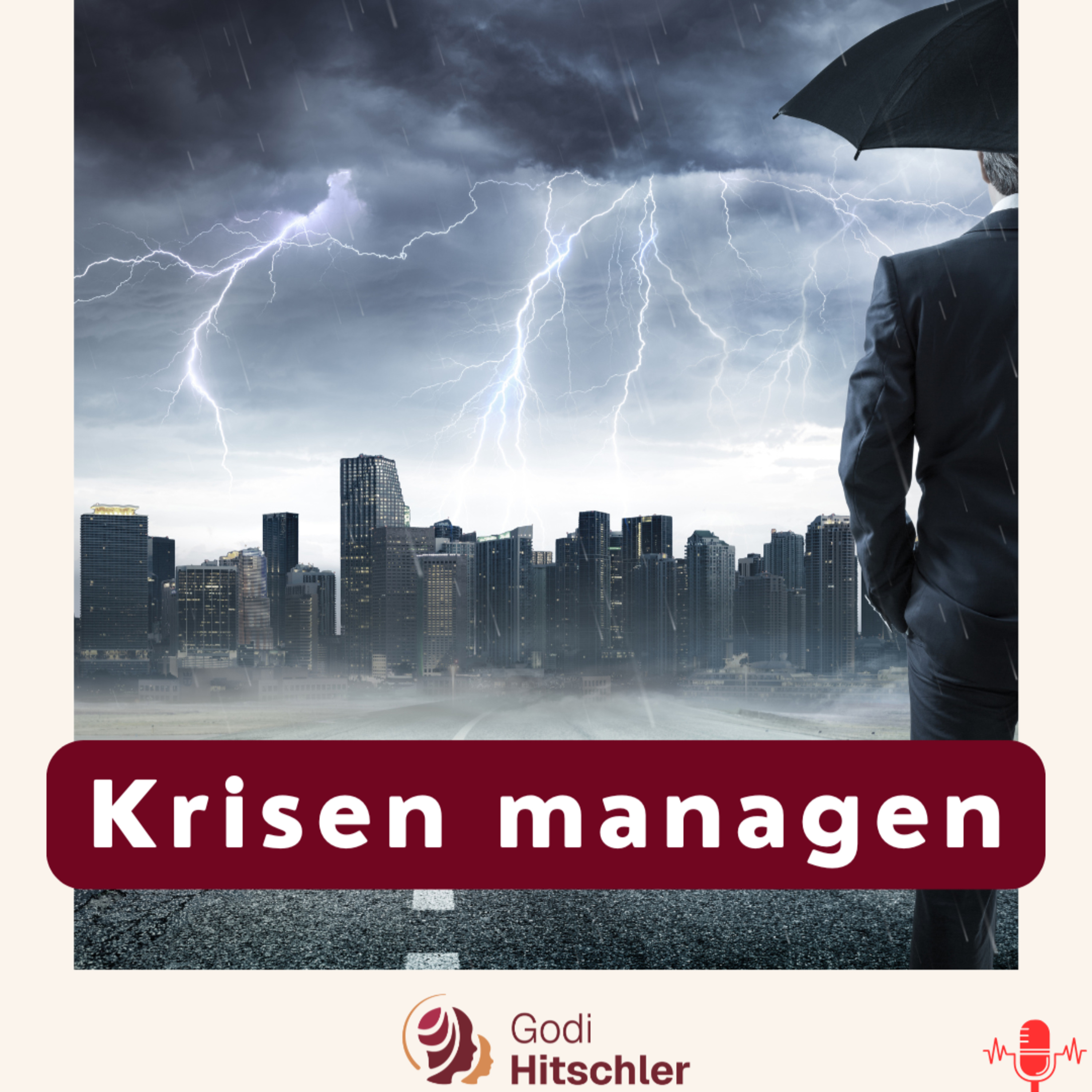 #130 So führst du in der Krise — 3 konkrete Tipps für Krisenmanagement episode artwork