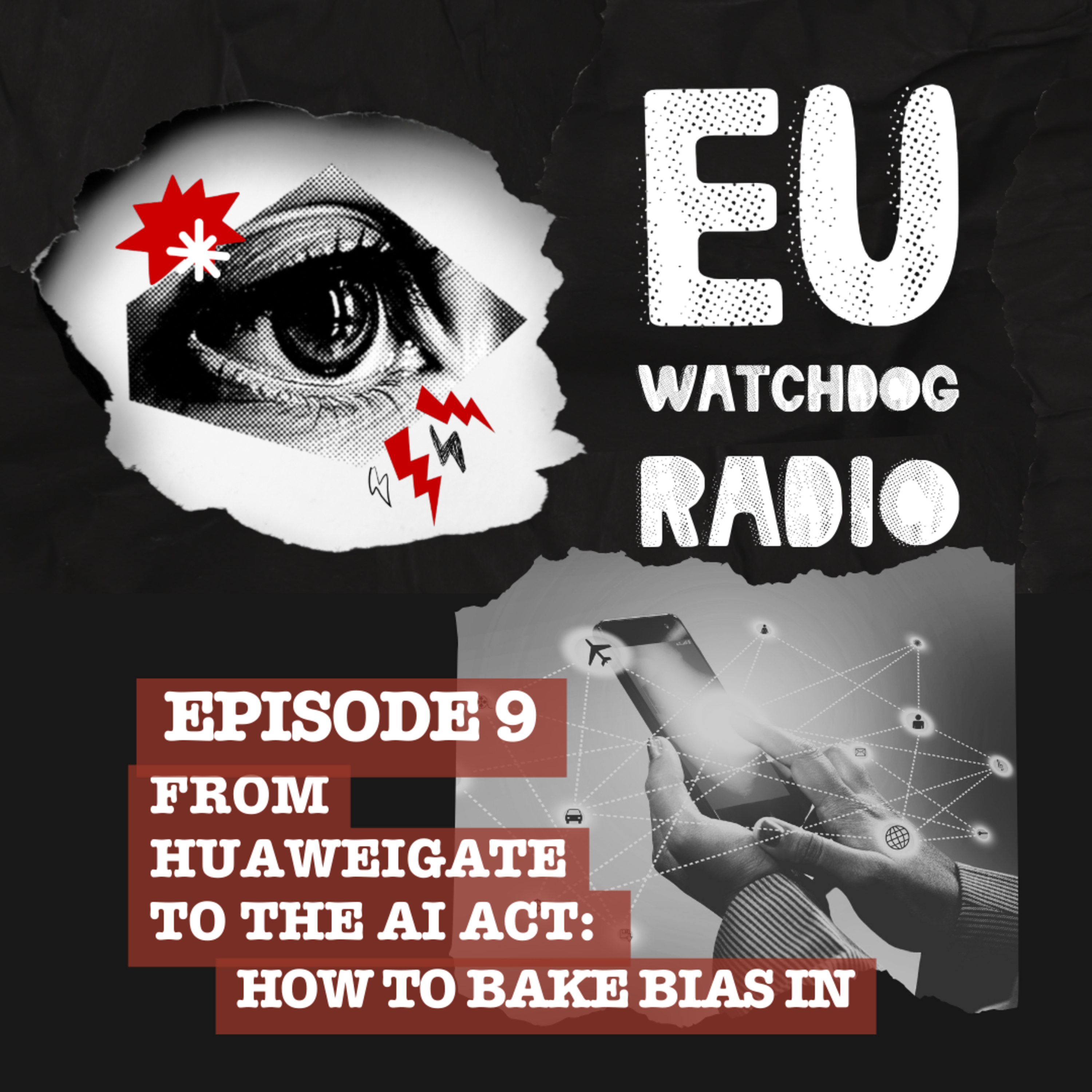 From Huaweigate to the AI Act: how to bake bias in