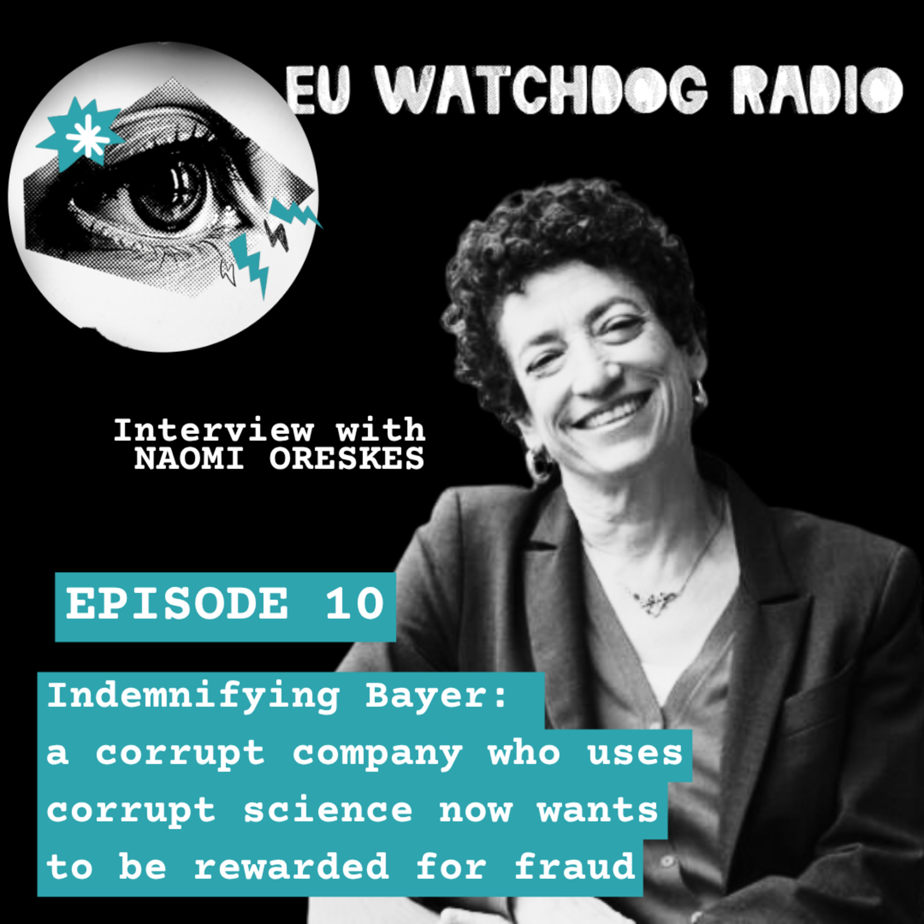 Indemnifying Bayer: a corrupt company who uses corrupt science now wants to be rewarded for fraud