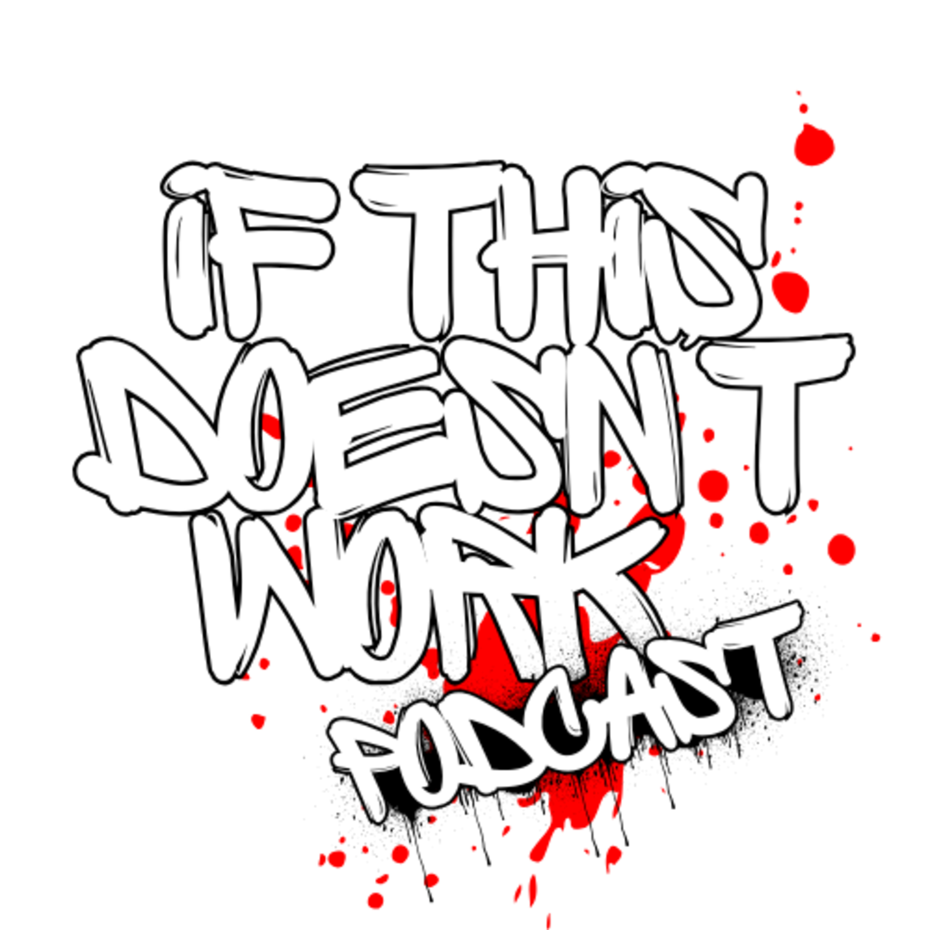 If This Doesn’t Work…