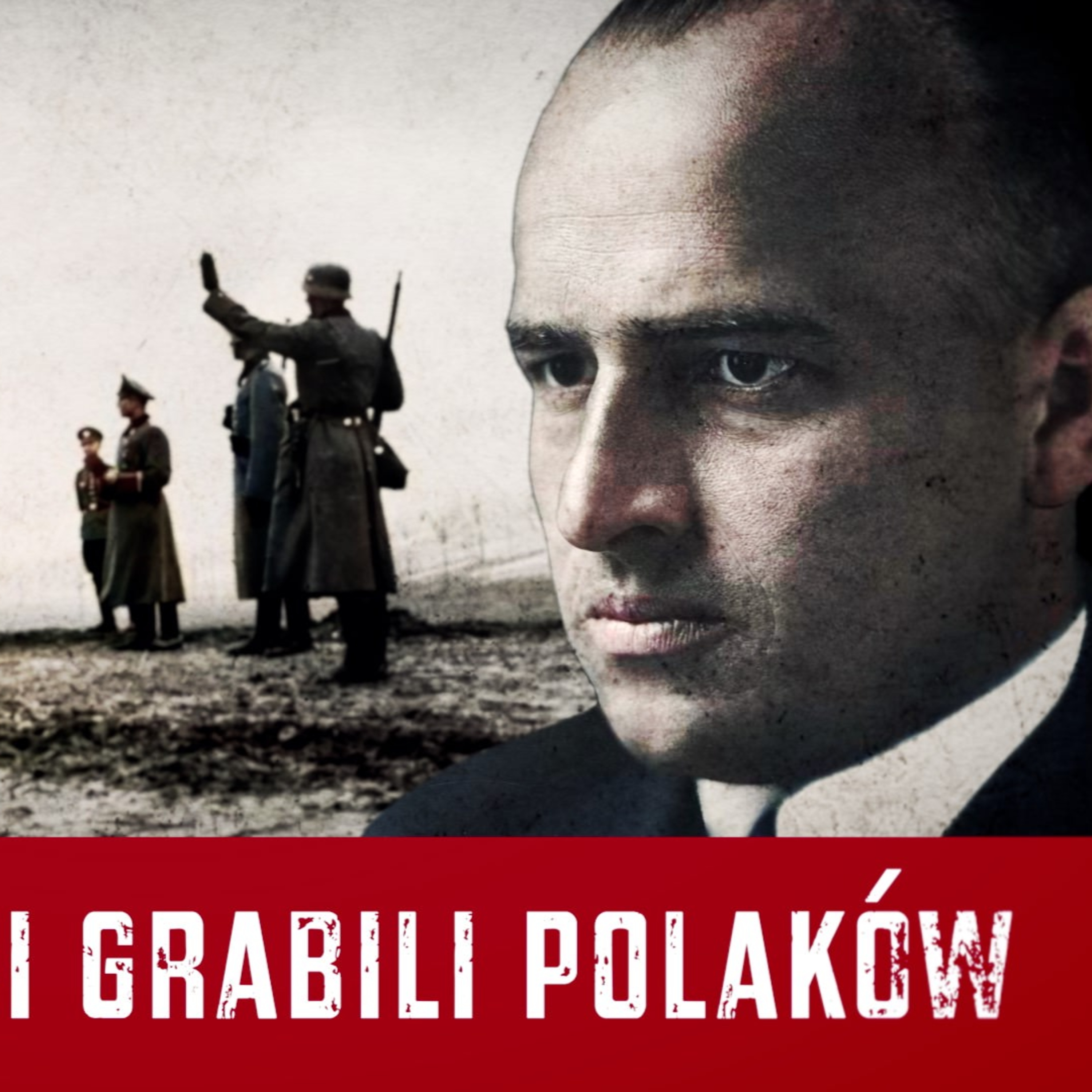Pieniądz jako broń. Jak okupanci i komuniści ograbili Polaków episode artwork