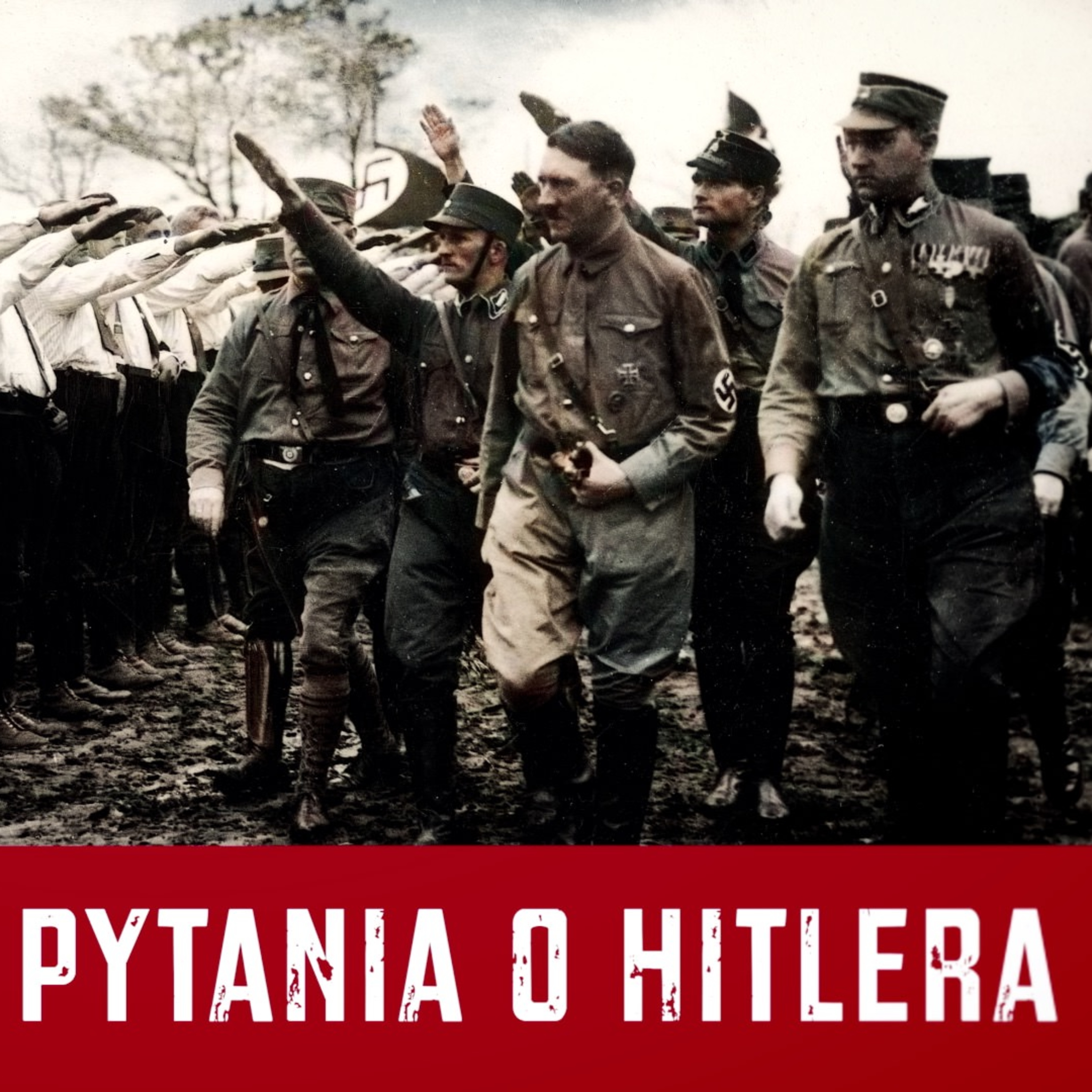 Ideologia Hitlera Pomiędzy nacjonalizmem a socjalizmem episode artwork