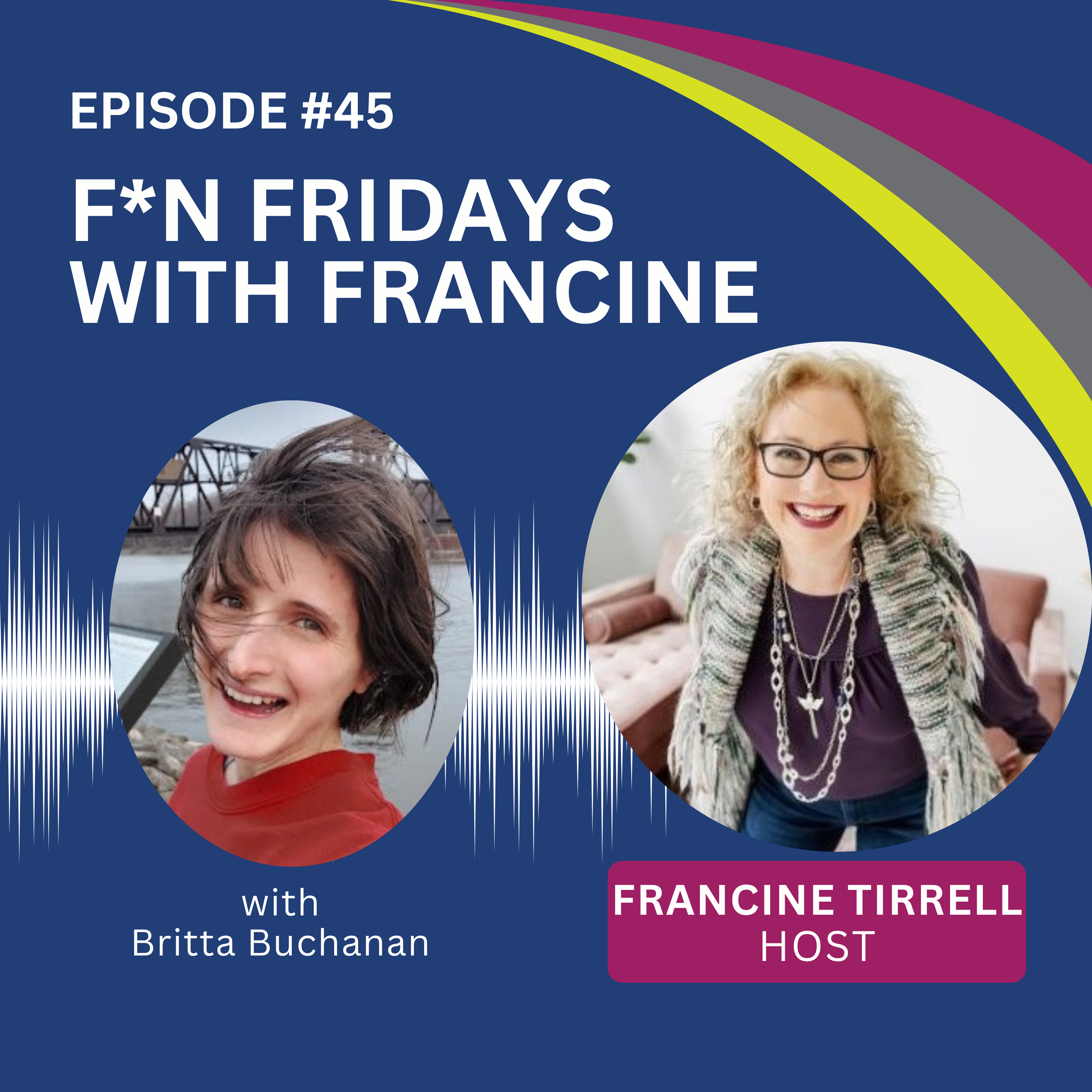 F*N Fridays with Francine