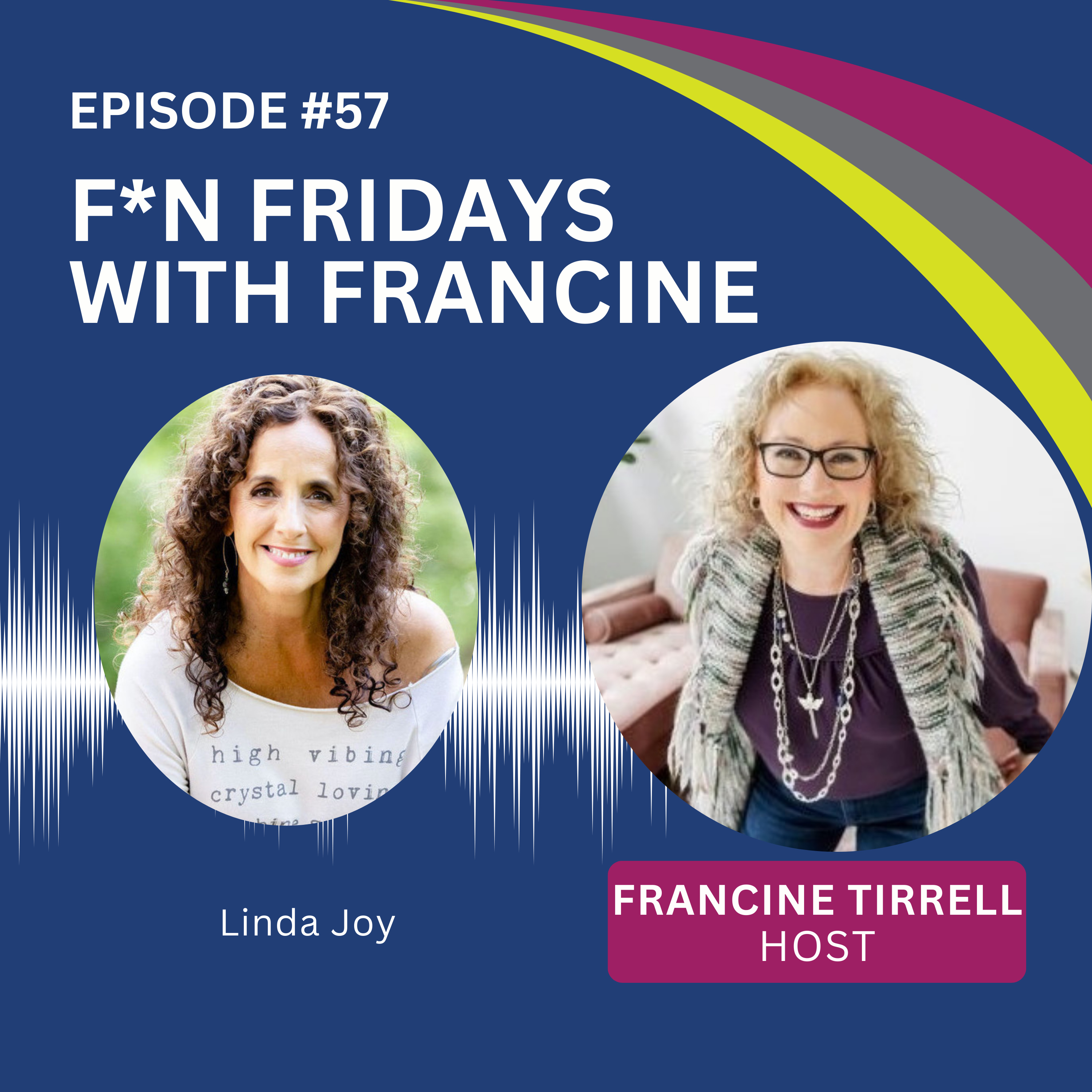F*N Fridays with Francine