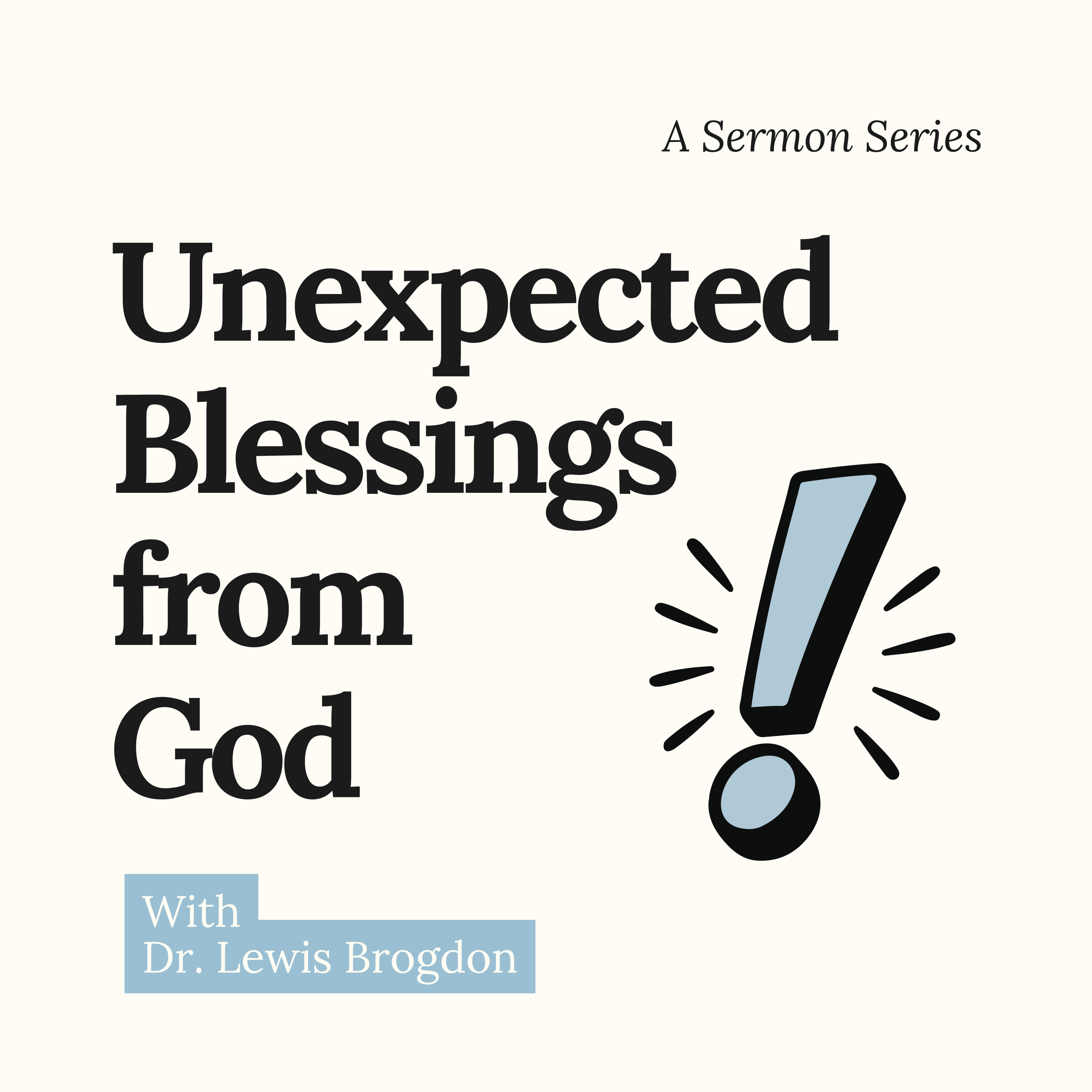Lord, This Blessing Hurts | Dr. Lewis Brogdon episode artwork