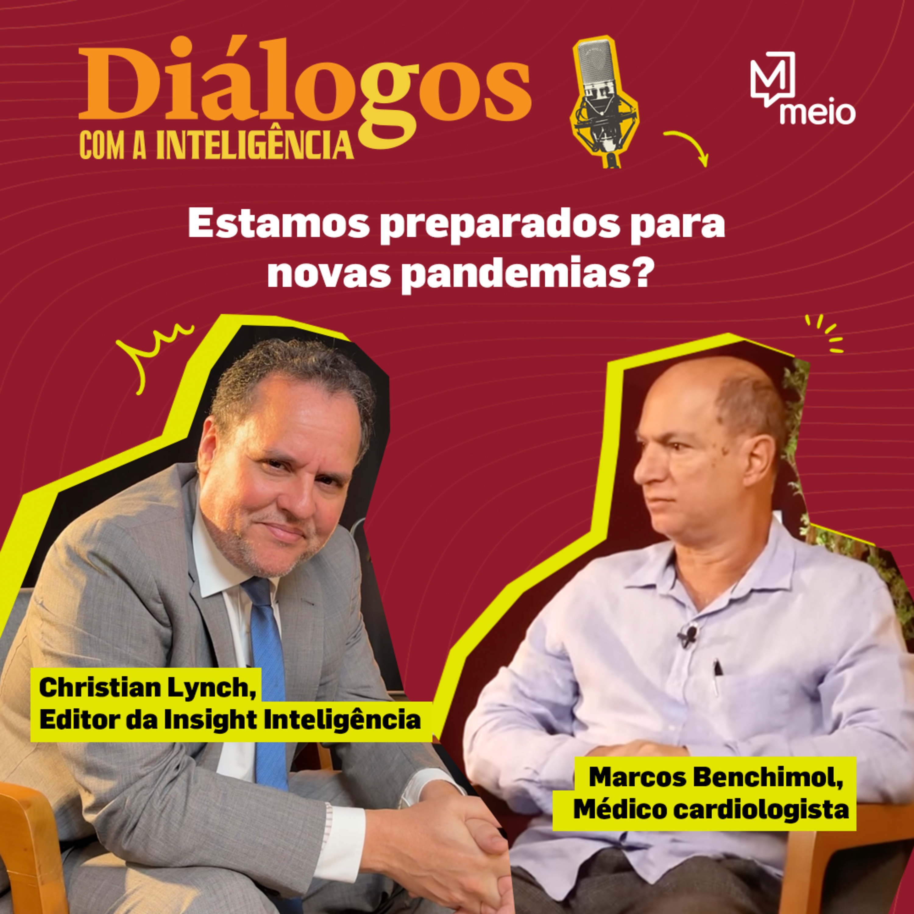 Marcos Benchimol: Estamos preparados para novas pandemias?