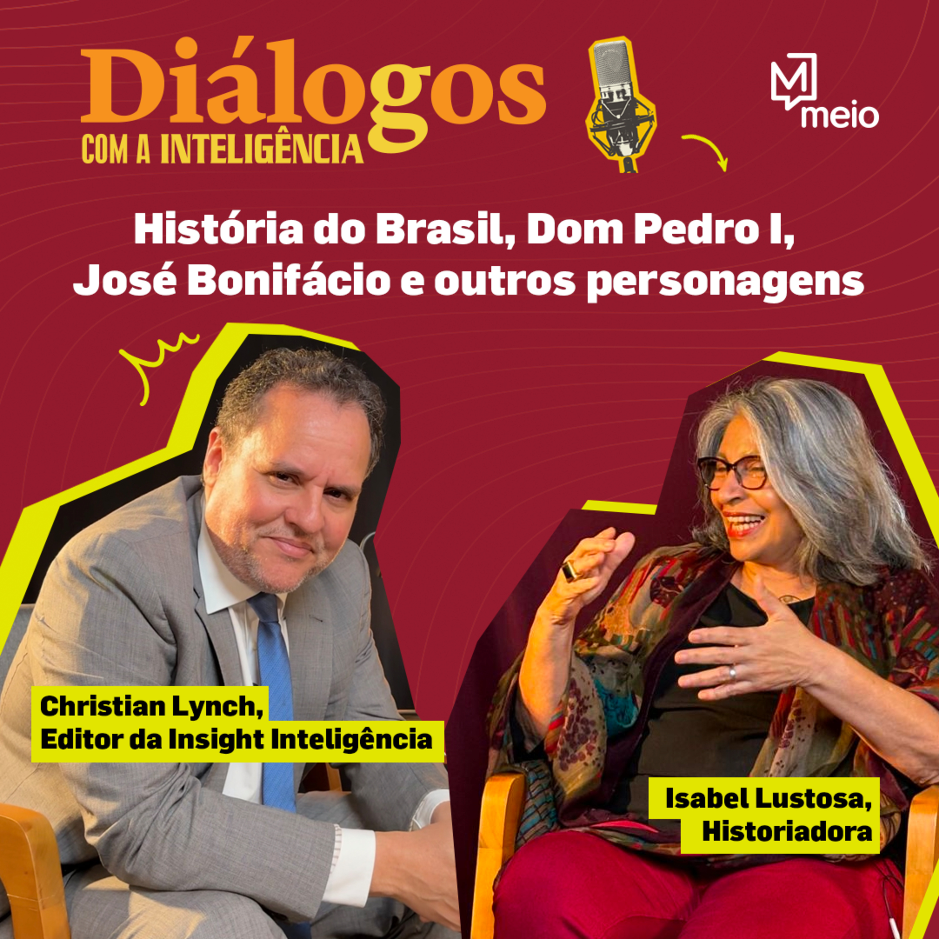 Isabel Lustosa: História do Brasil, Dom Pedro I, José Bonifácio e outros personagens