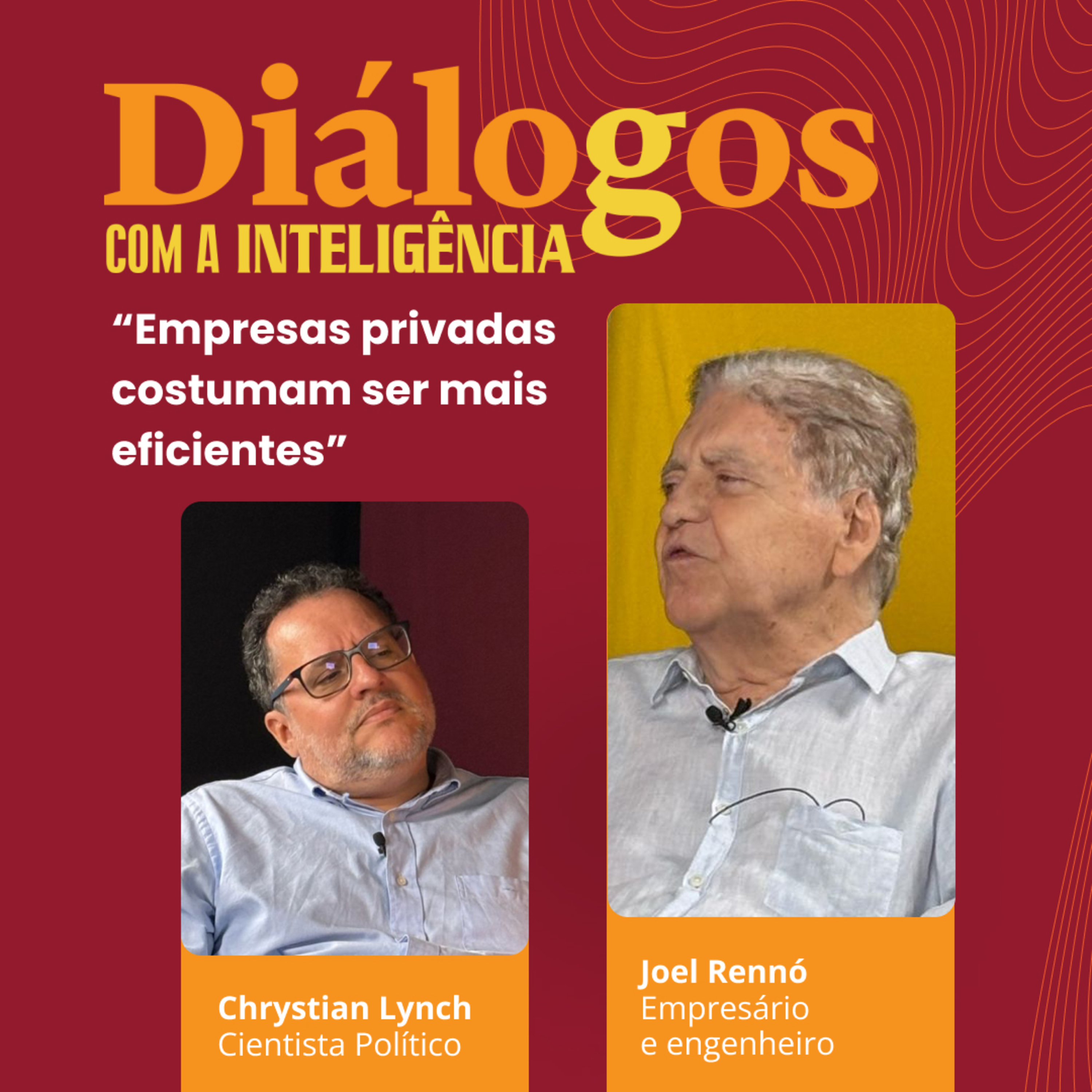 Joel Rennó: "Empresas privadas costumam ser mais eficientes"