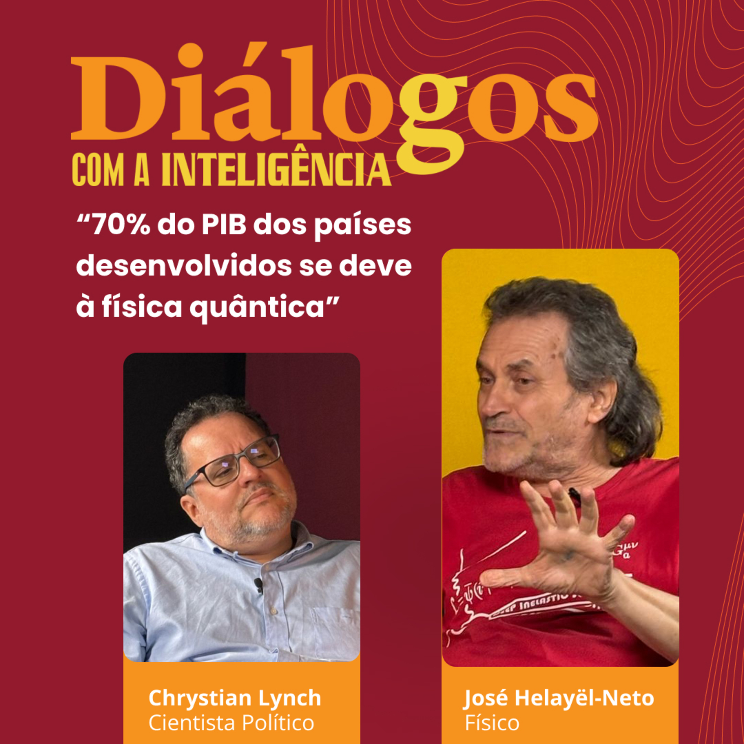 José Helayël-Neto: “70% do PIB dos países desenvolvidos se deve à física quântica"