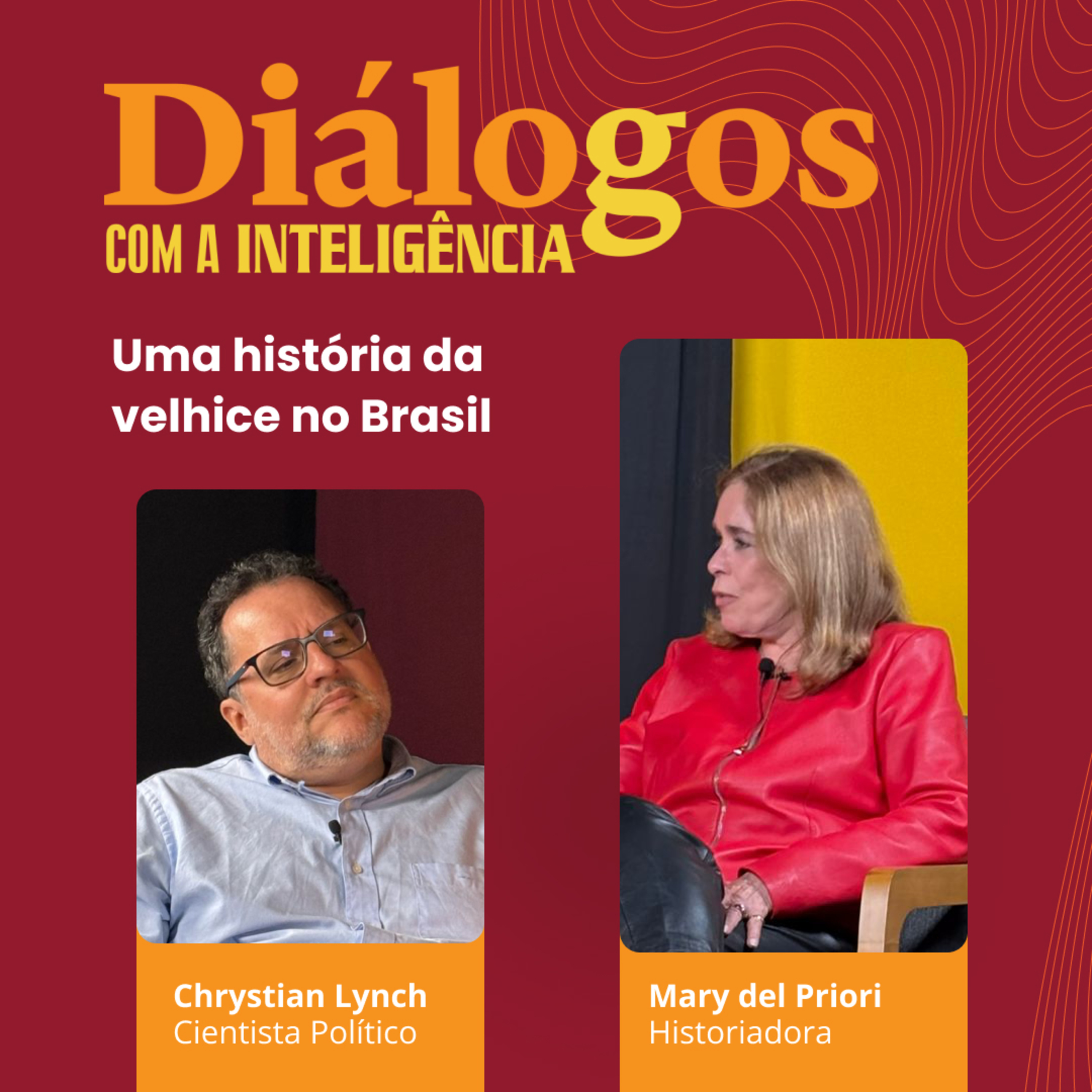 Mary del Priori: Uma história da velhice no Brasil