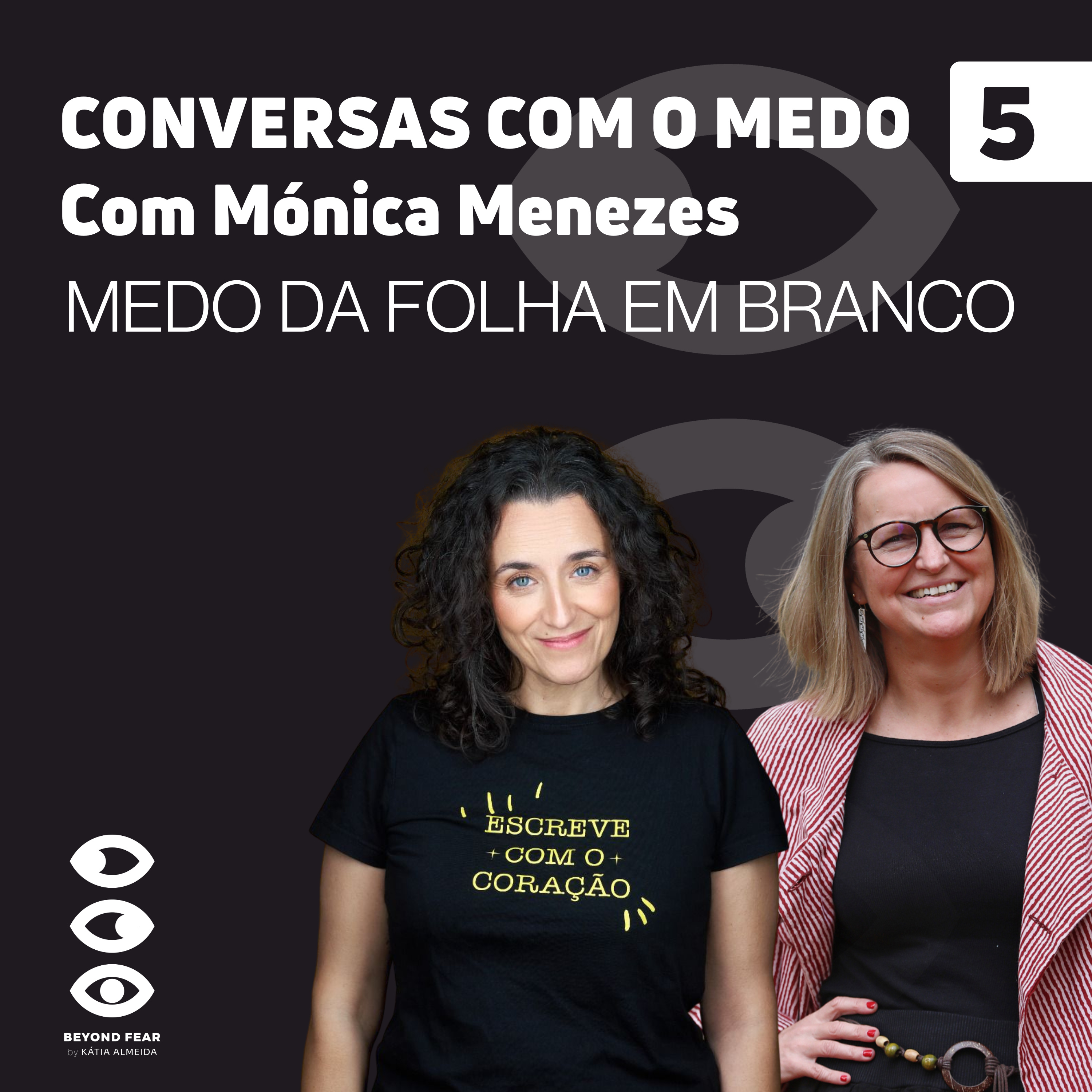 Conversas com o Medo