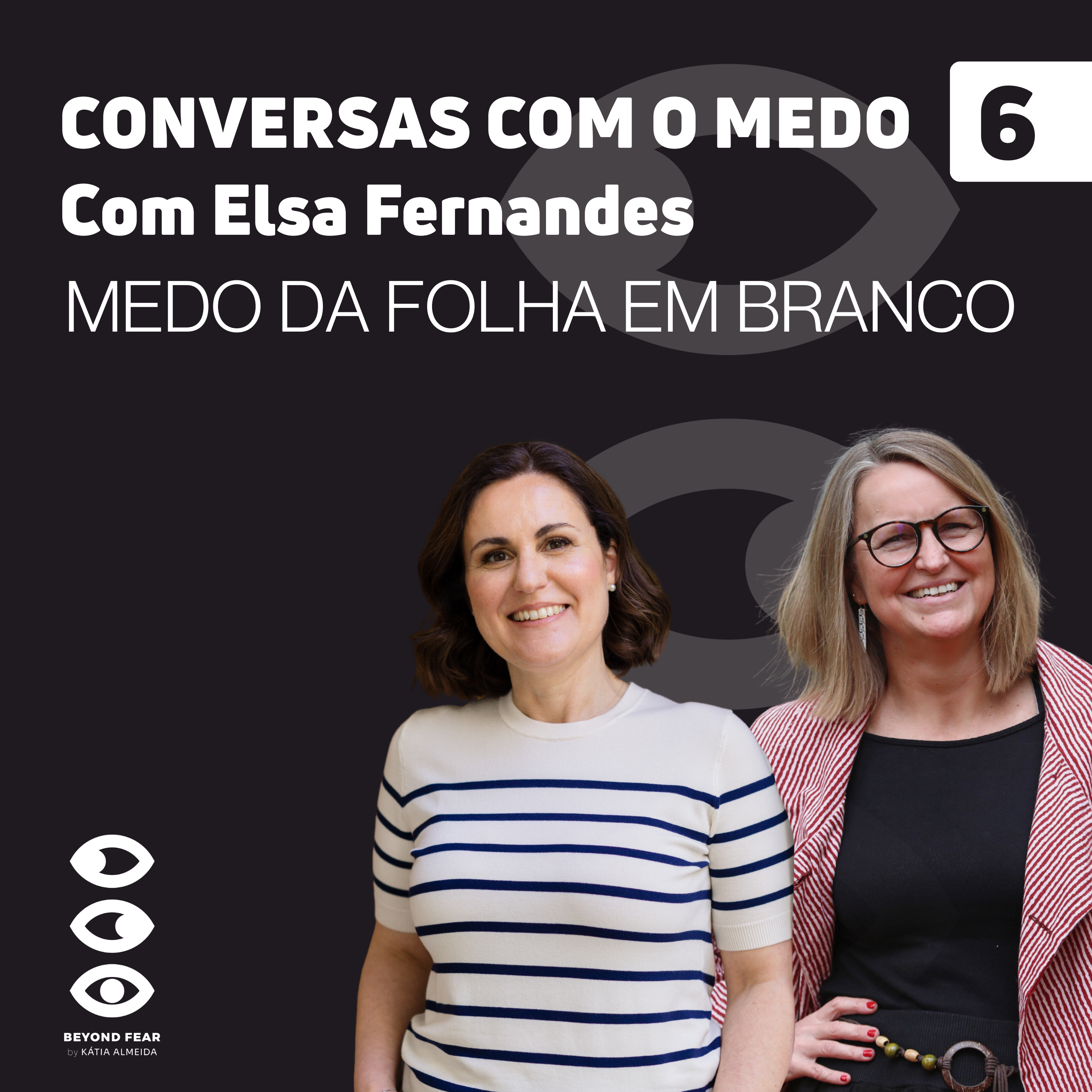 Conversas com o Medo