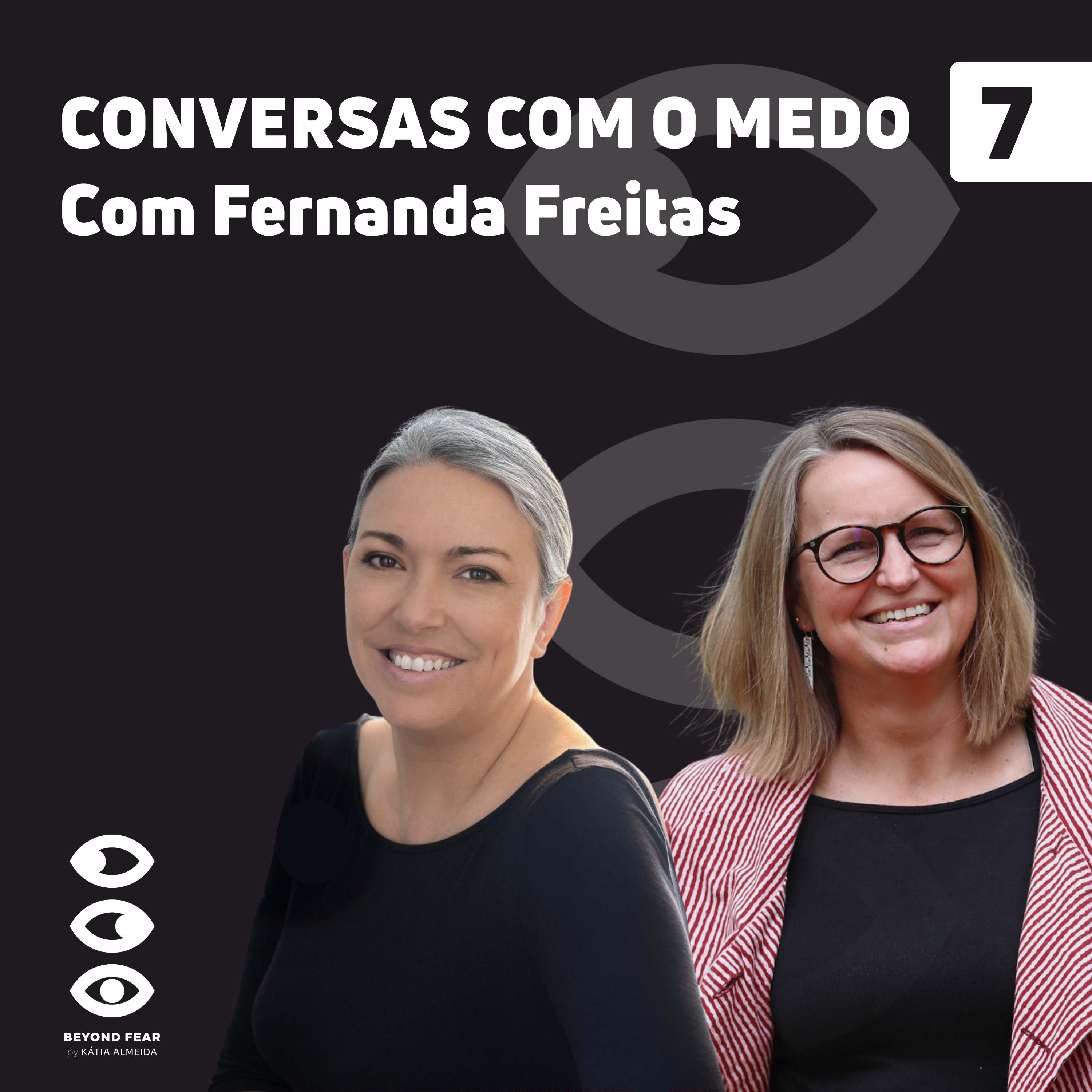 Conversas com o Medo