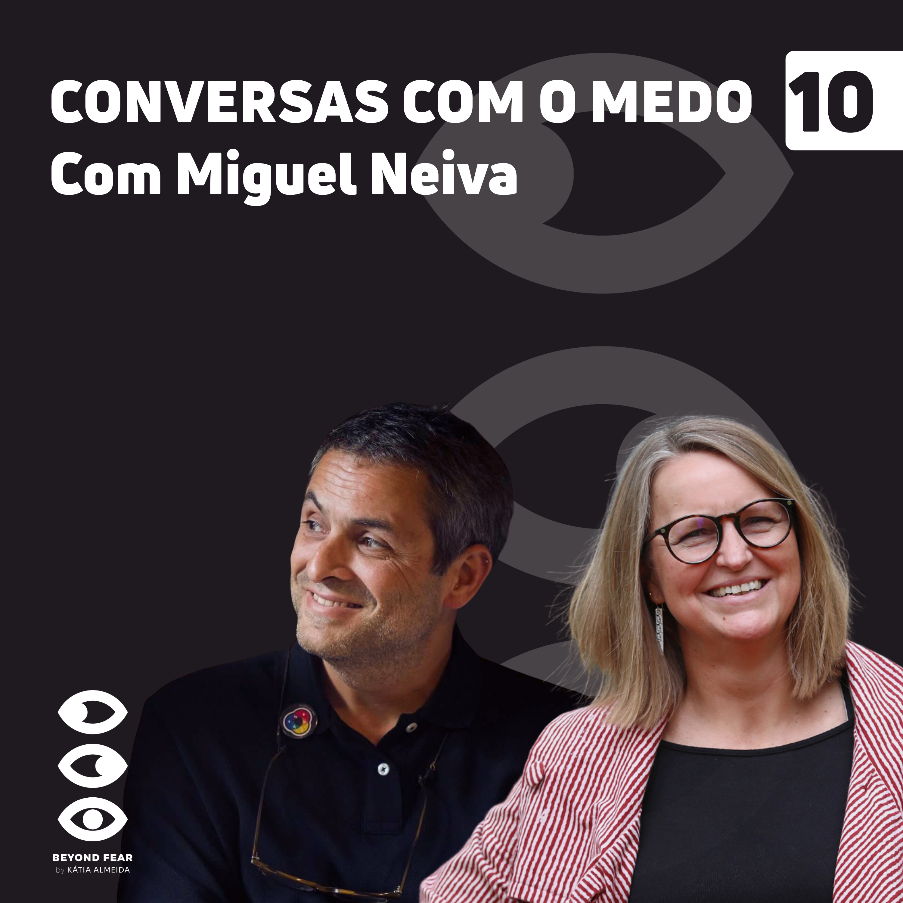 Conversas com o Medo