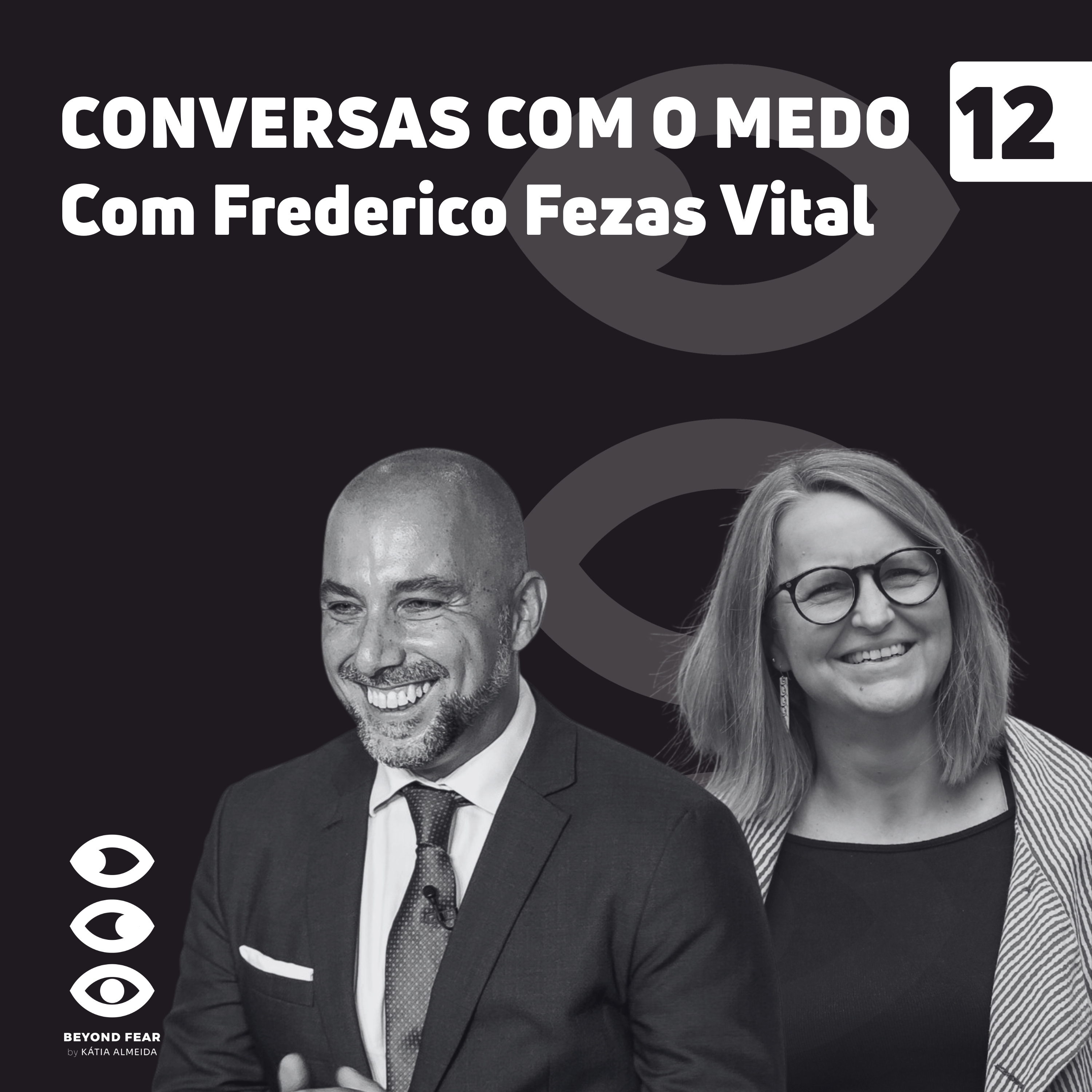 Conversas com o Medo