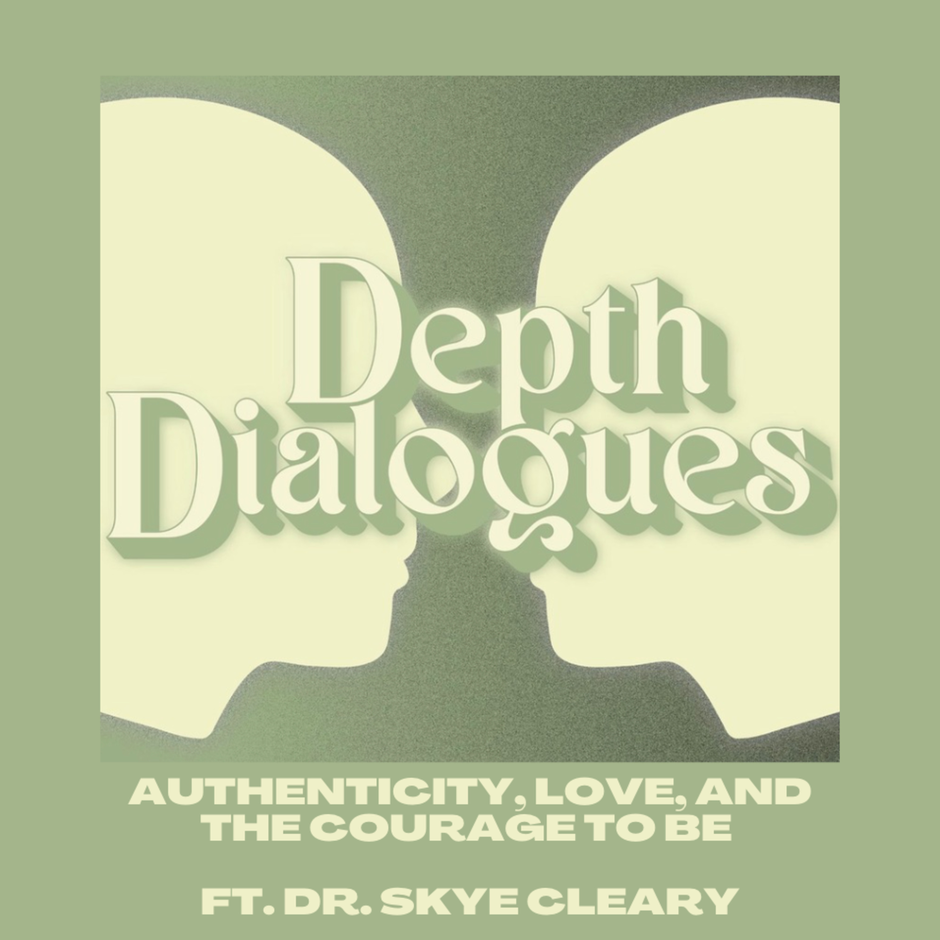 Depth Dialogues Podcast