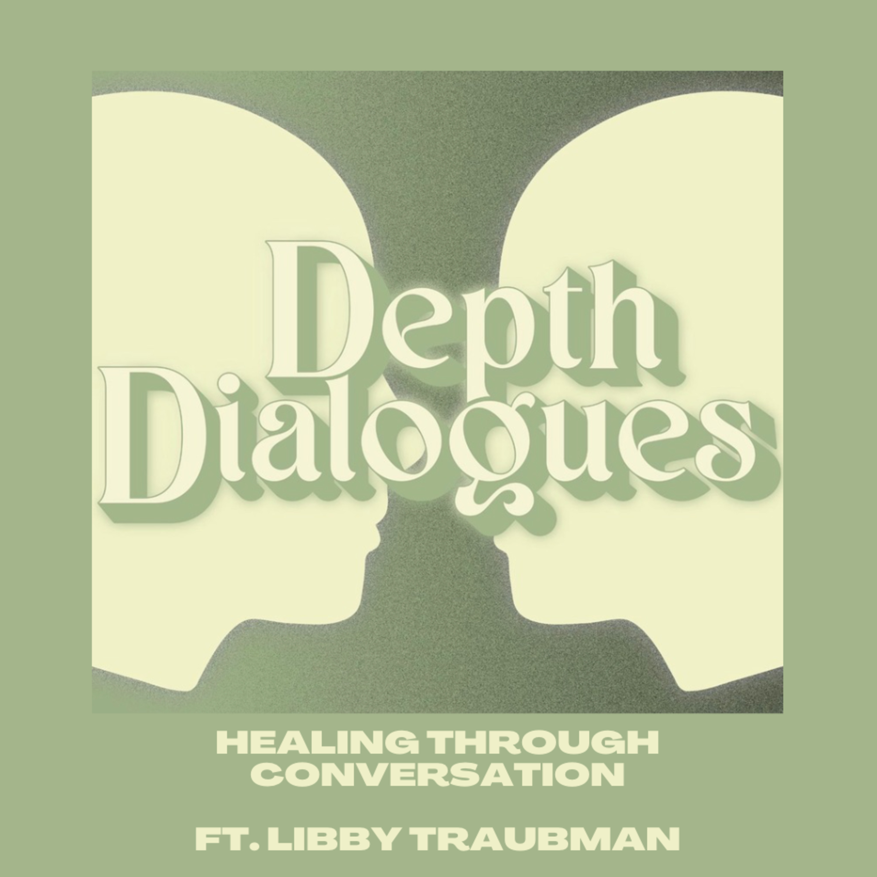Depth Dialogues Podcast