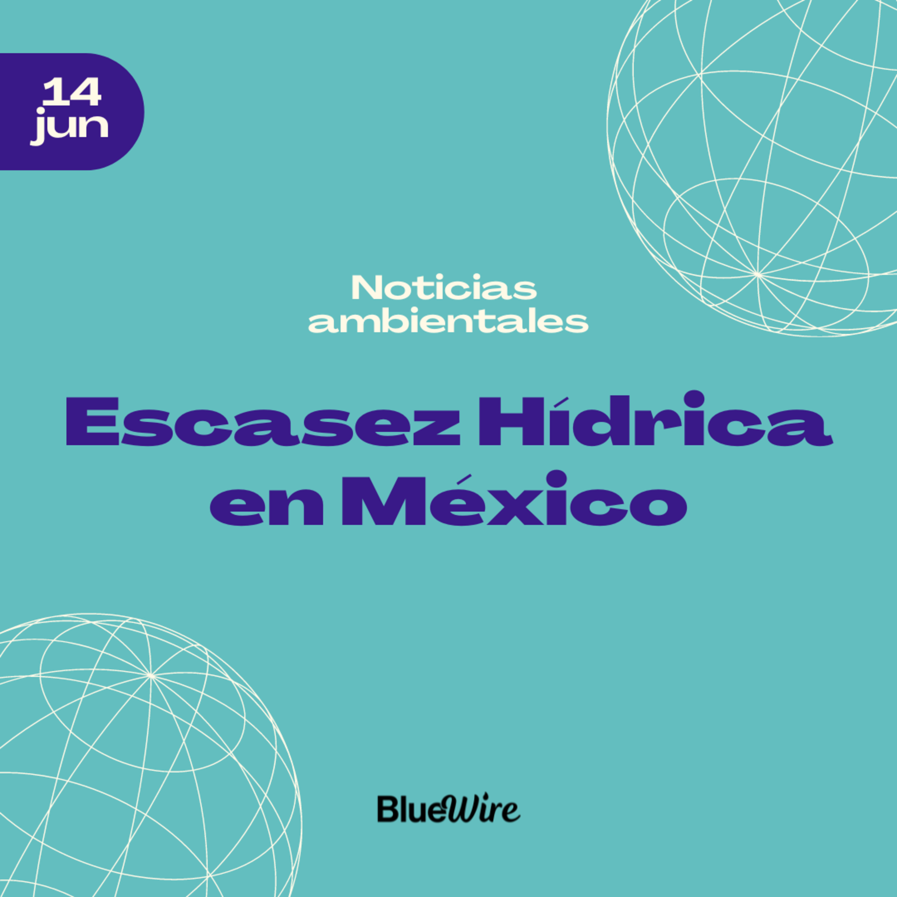 21. Escasez Hídrica en México episode artwork