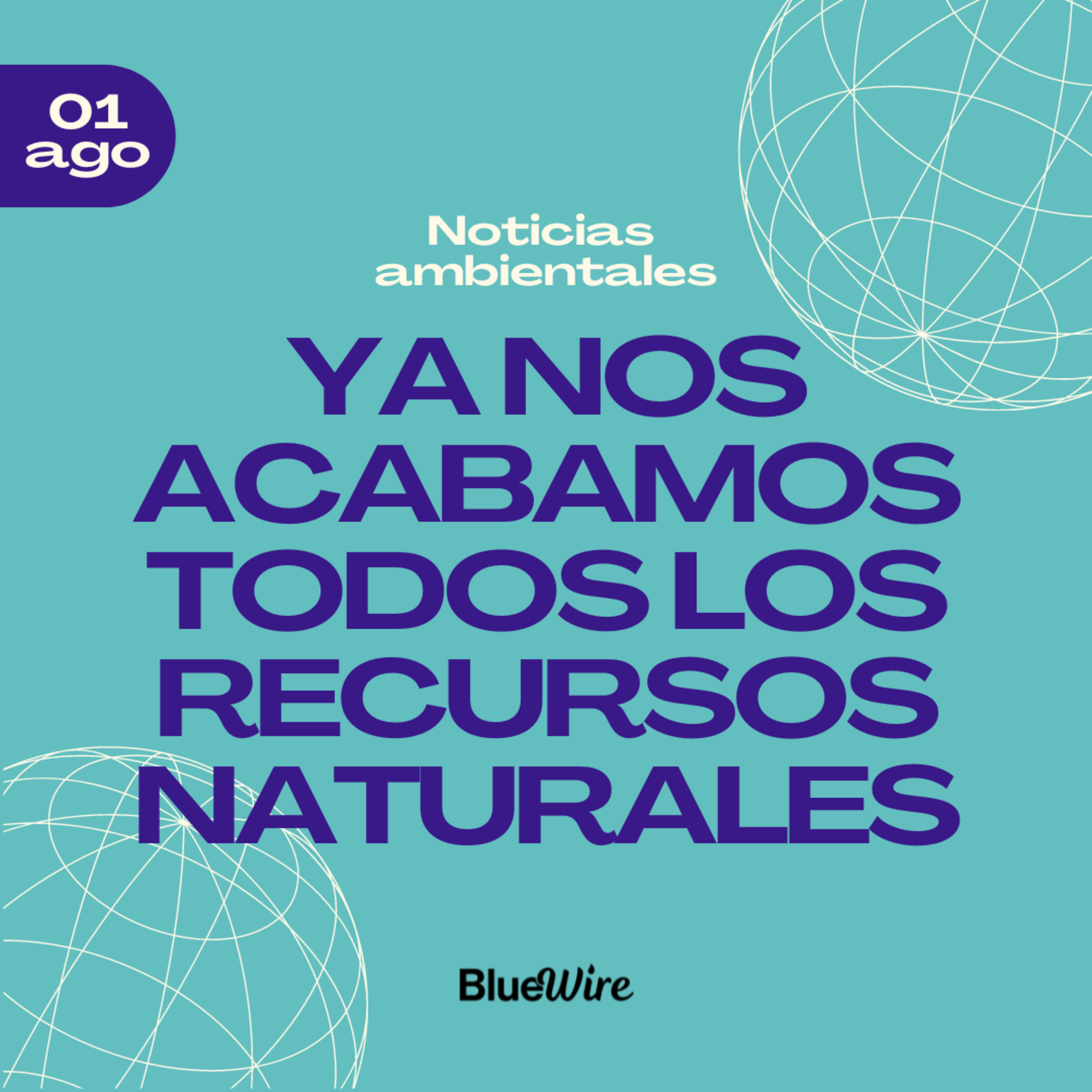 28. Overshoot Day: La Fecha en que Agotamos los Recursos de la Tierra episode artwork
