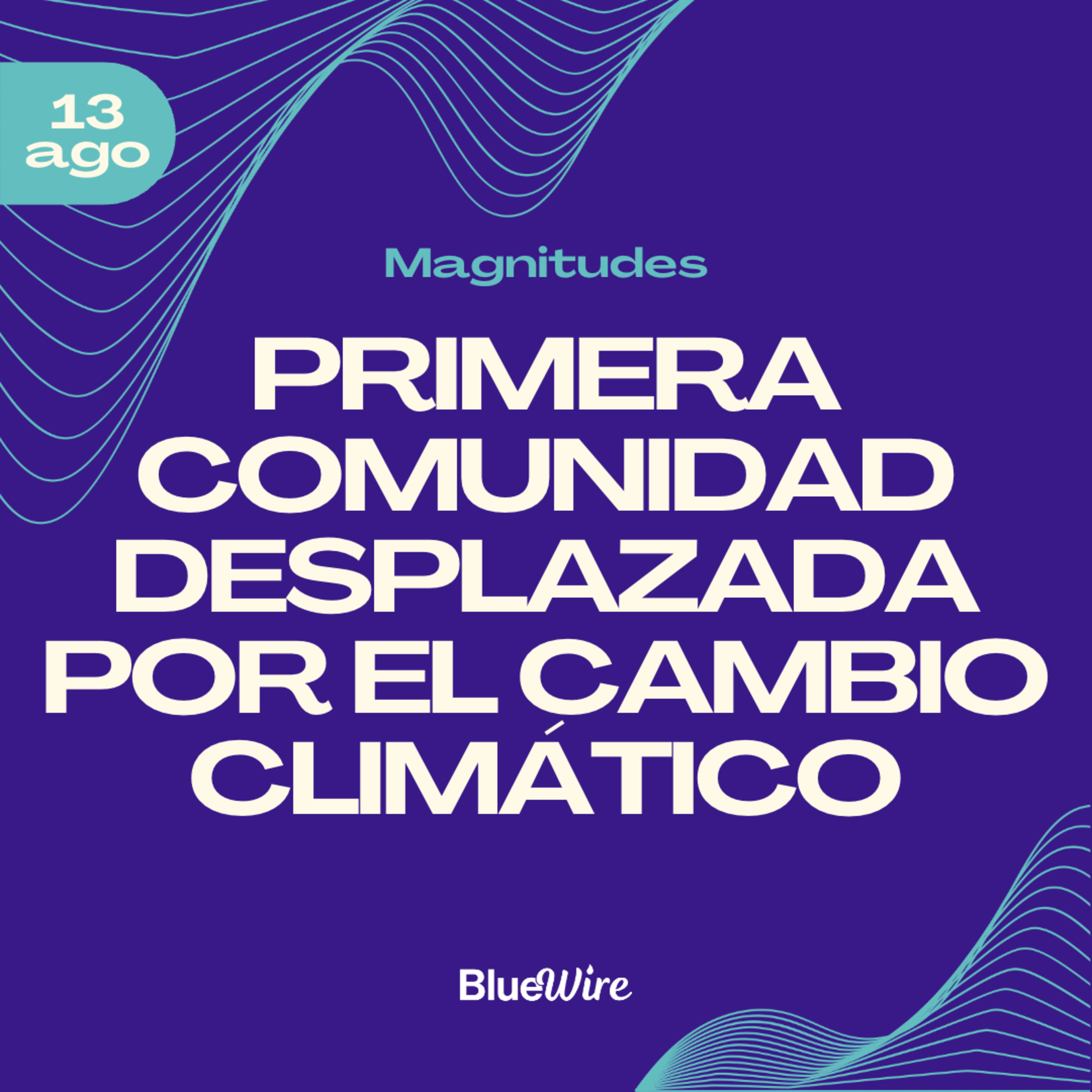 Magnitudes: El Bosque, primera comunidad desplazada por el cambio climático en México, con Nora Cabrera de Nuestro Futuro A.C. episode artwork