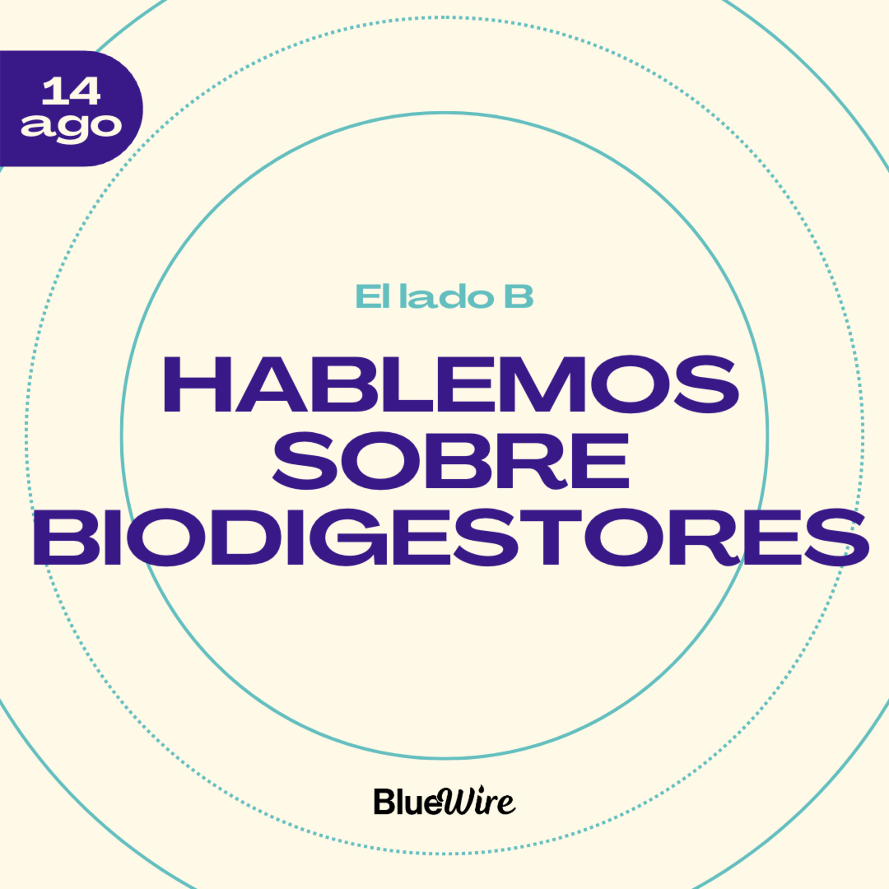Lado B: Hablemos sobre Biodigestores con Sistema.Bio episode artwork